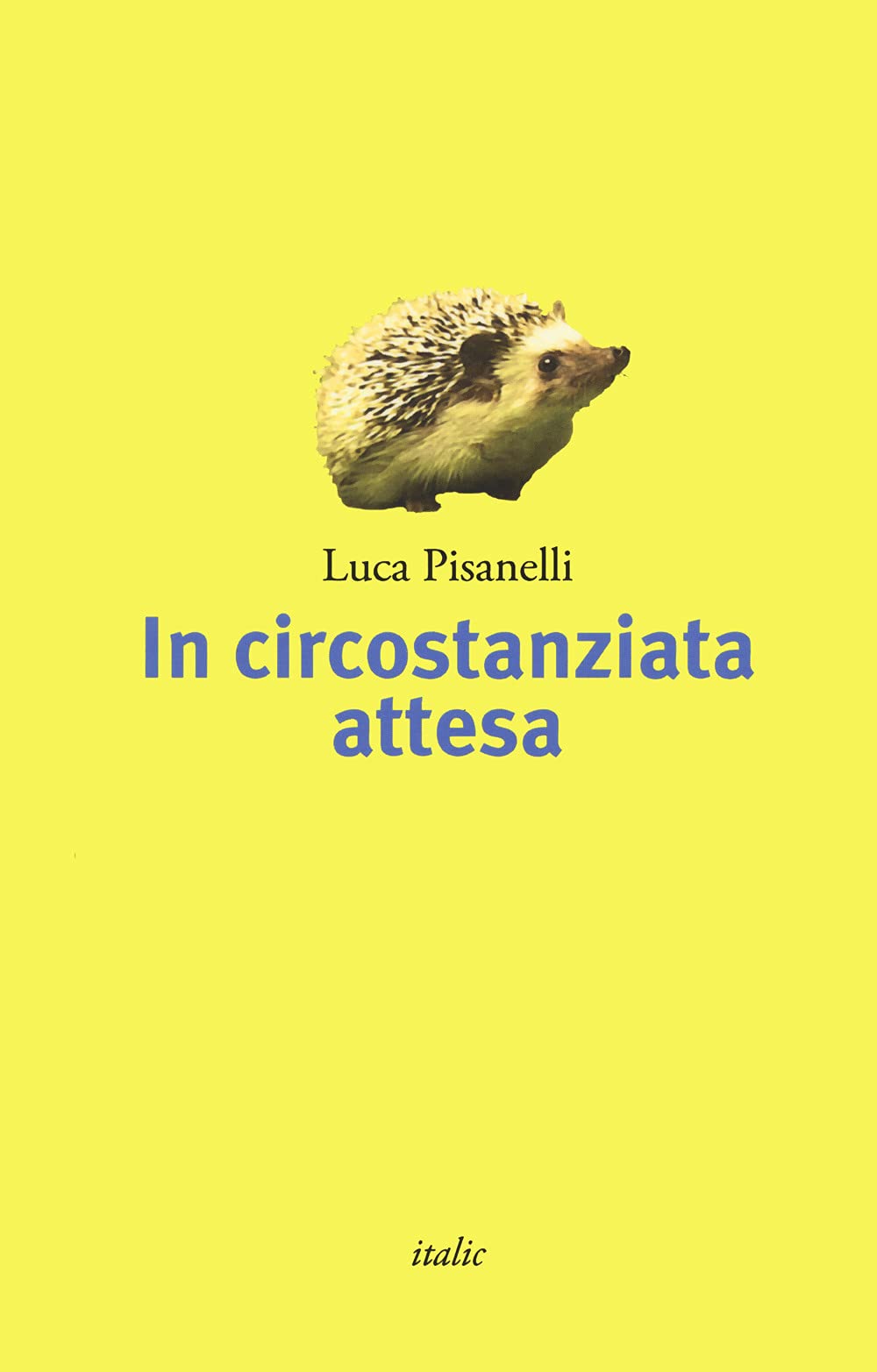 In circostanziata attesa (Scritture) Books