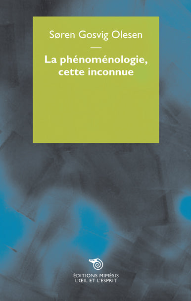 La phénoménologie, cette inconnue Philosophy