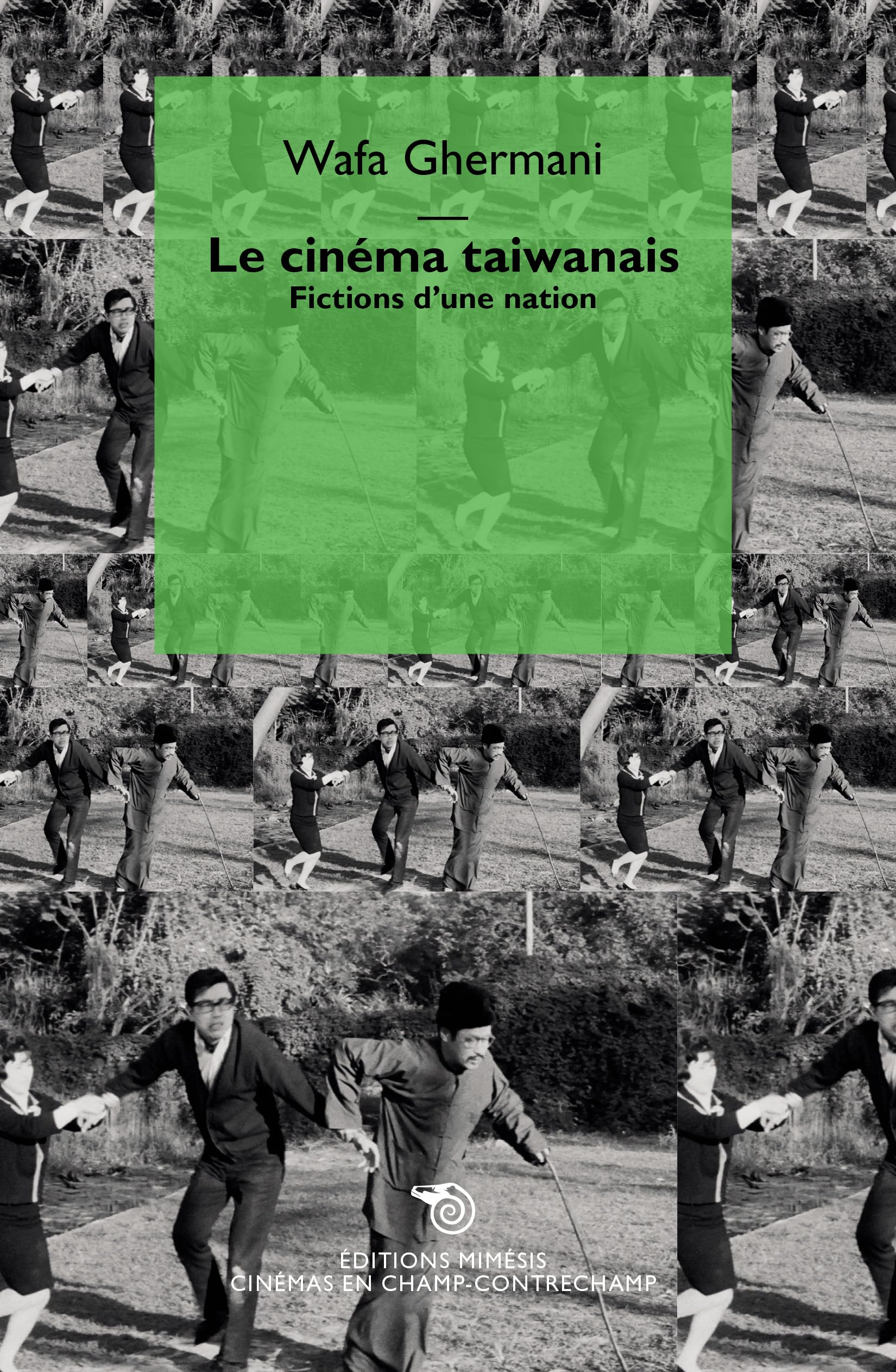 Le cinéma taiwanais, fictions d'une nation book