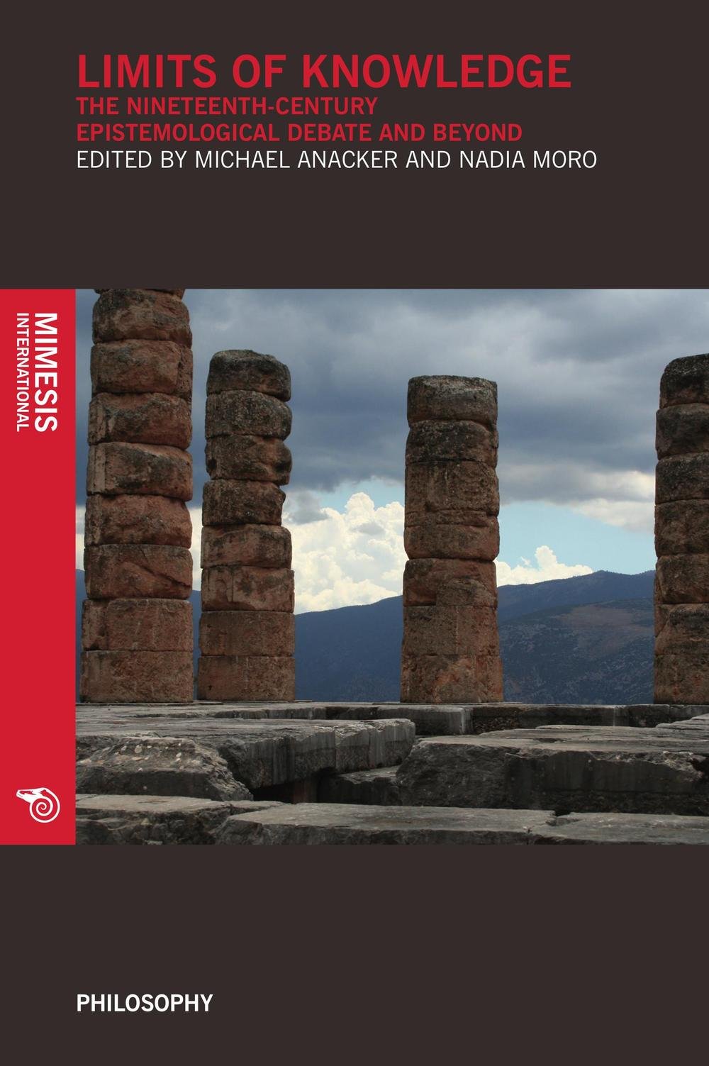 Limits of Knowledge: The 19th Century Epistemological Debate and Beyond Philosophy