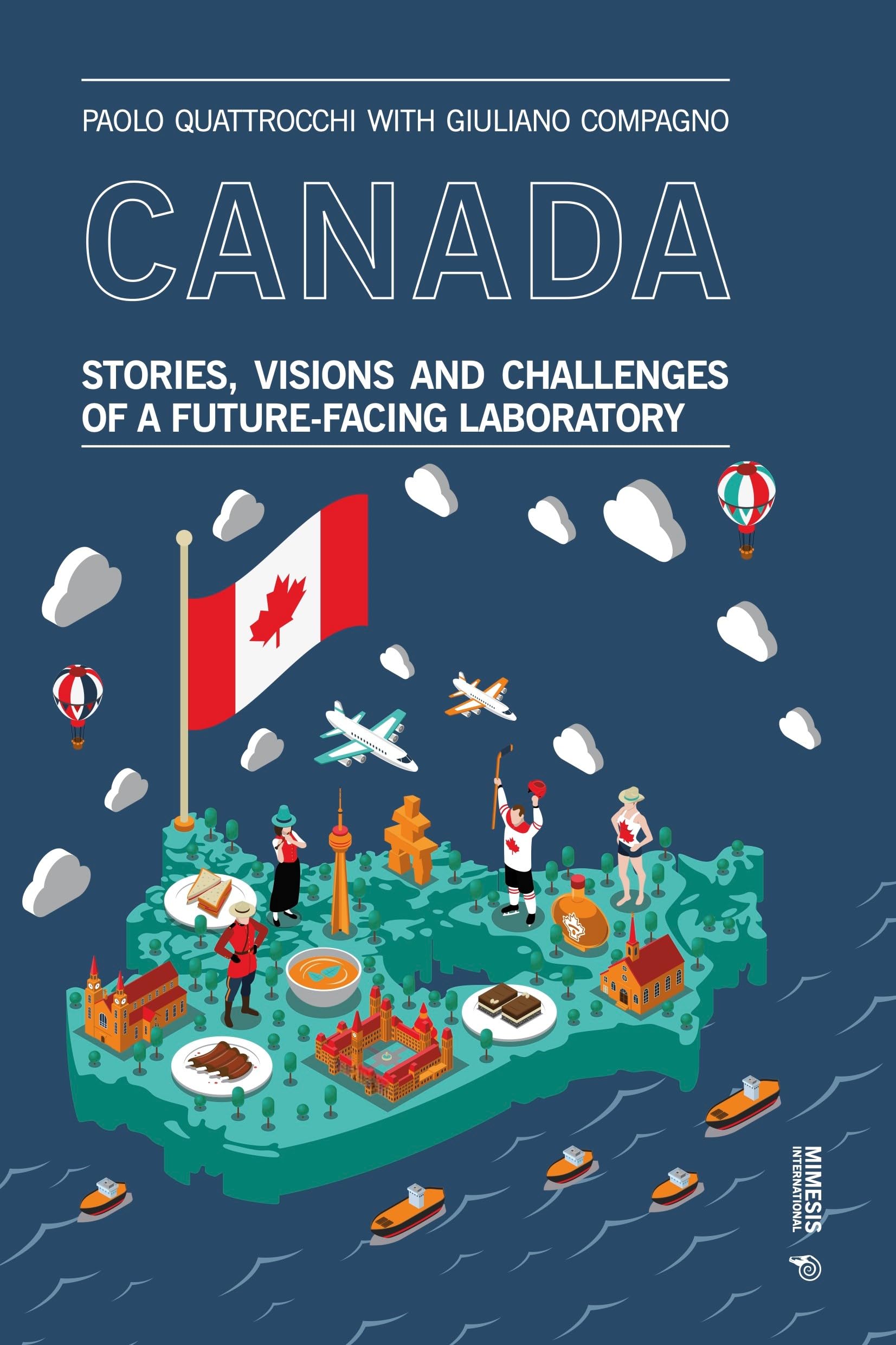 Canada: Stories, Visions and Challenges of a Future-facing Laboratory Social Sciences
