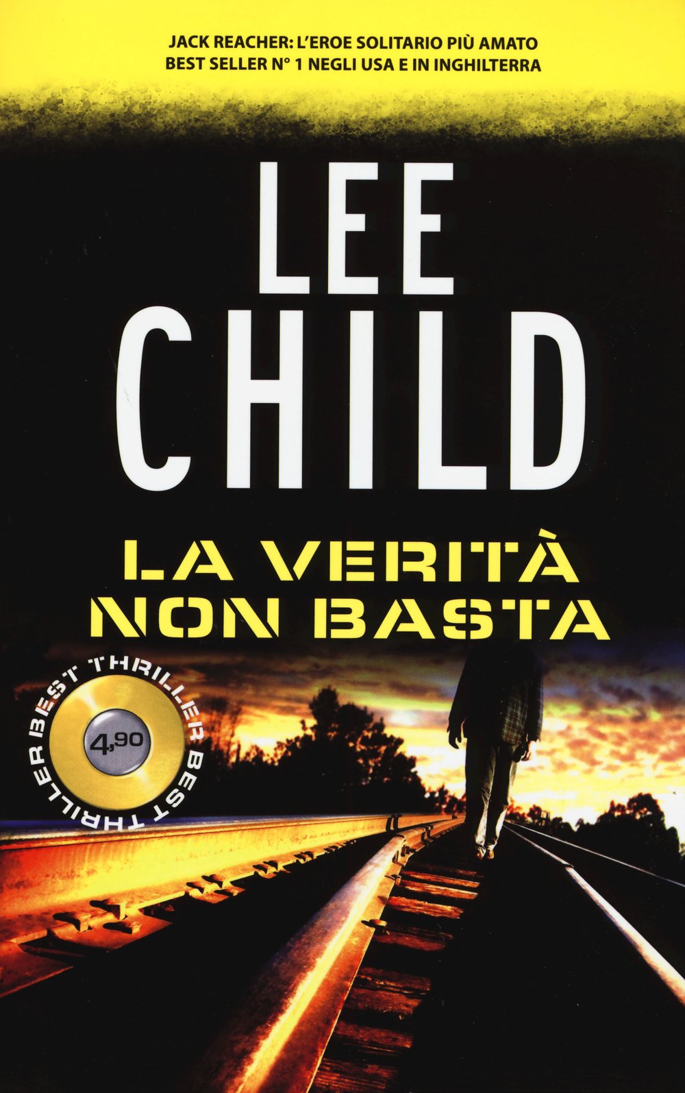 La verità non basta (Best thriller) Action & Adventure