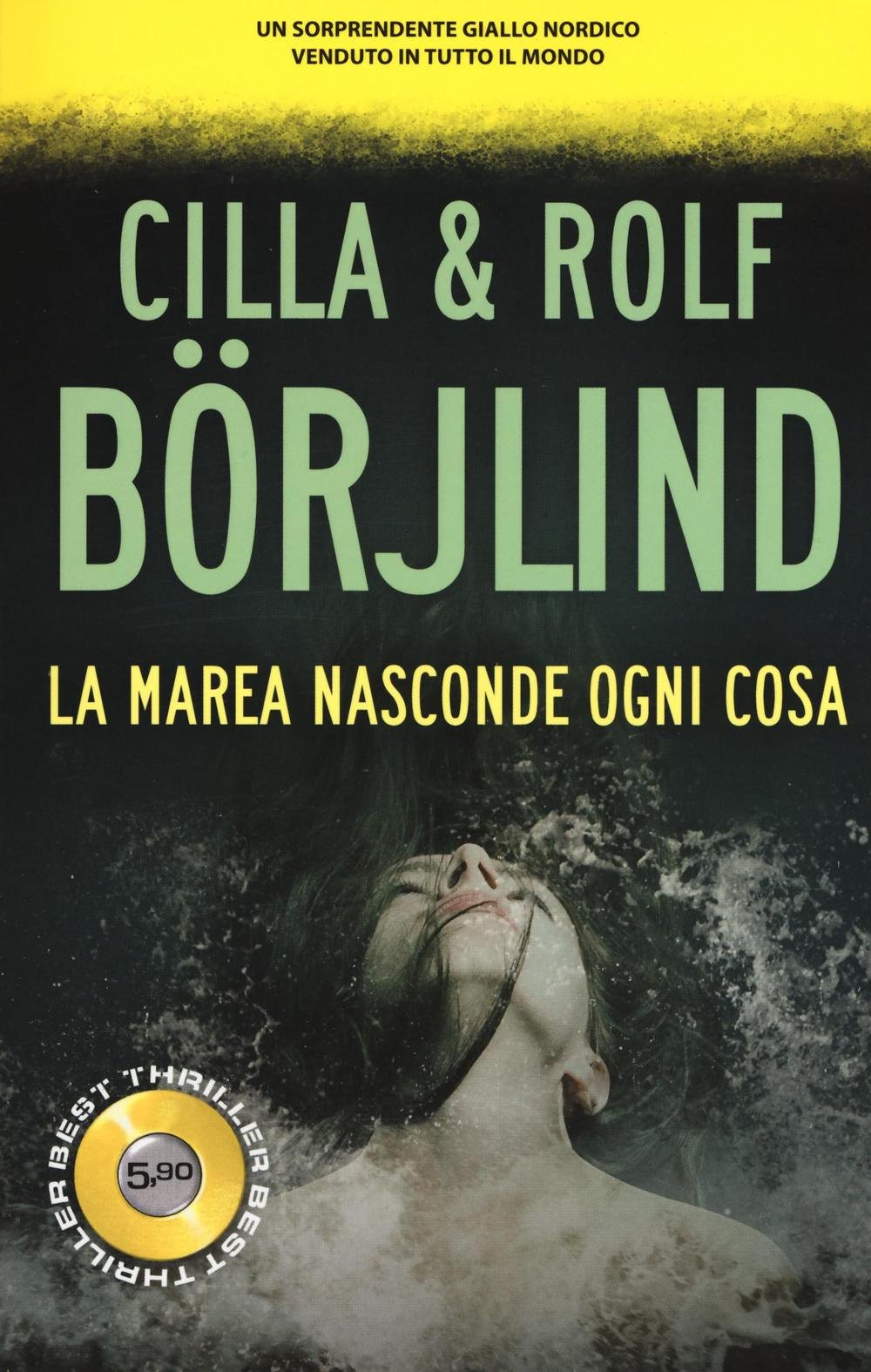 La marea nasconde ogni cosa (Best thriller) Contemporary literature