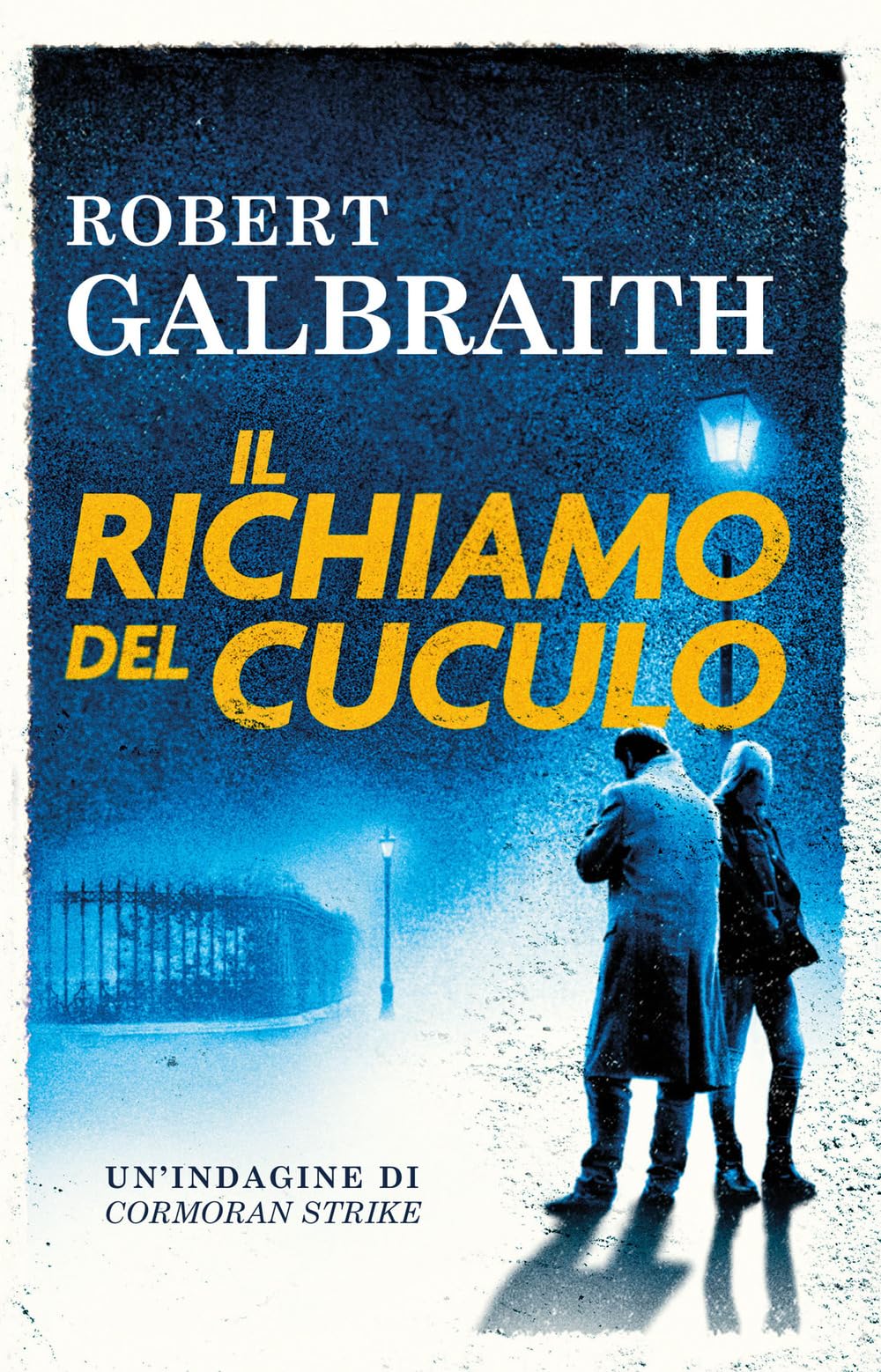 Il richiamo del cuculo. Un’indagine di Cormoran Strike (Tea. Superpocket) Action & Adventure
