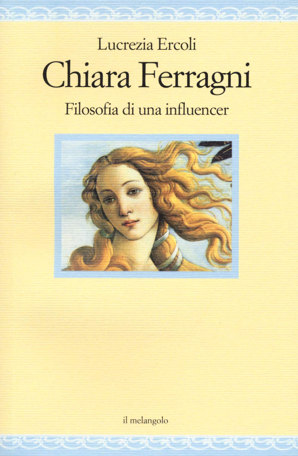 Chiara Ferragni. Filosofia di un'influencer Media & Communication