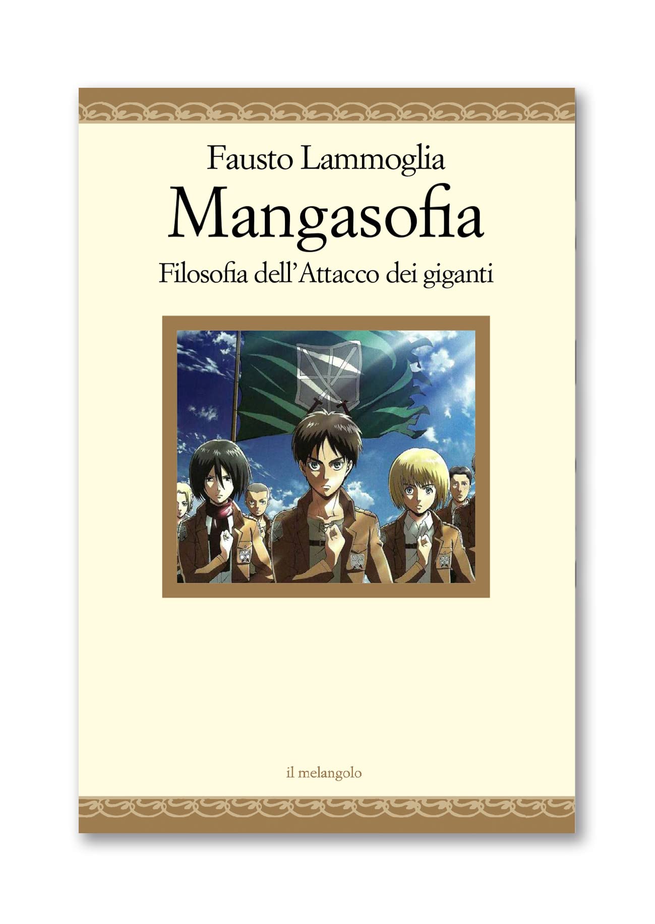 Filosofia di «L’attacco dei Giganti» book