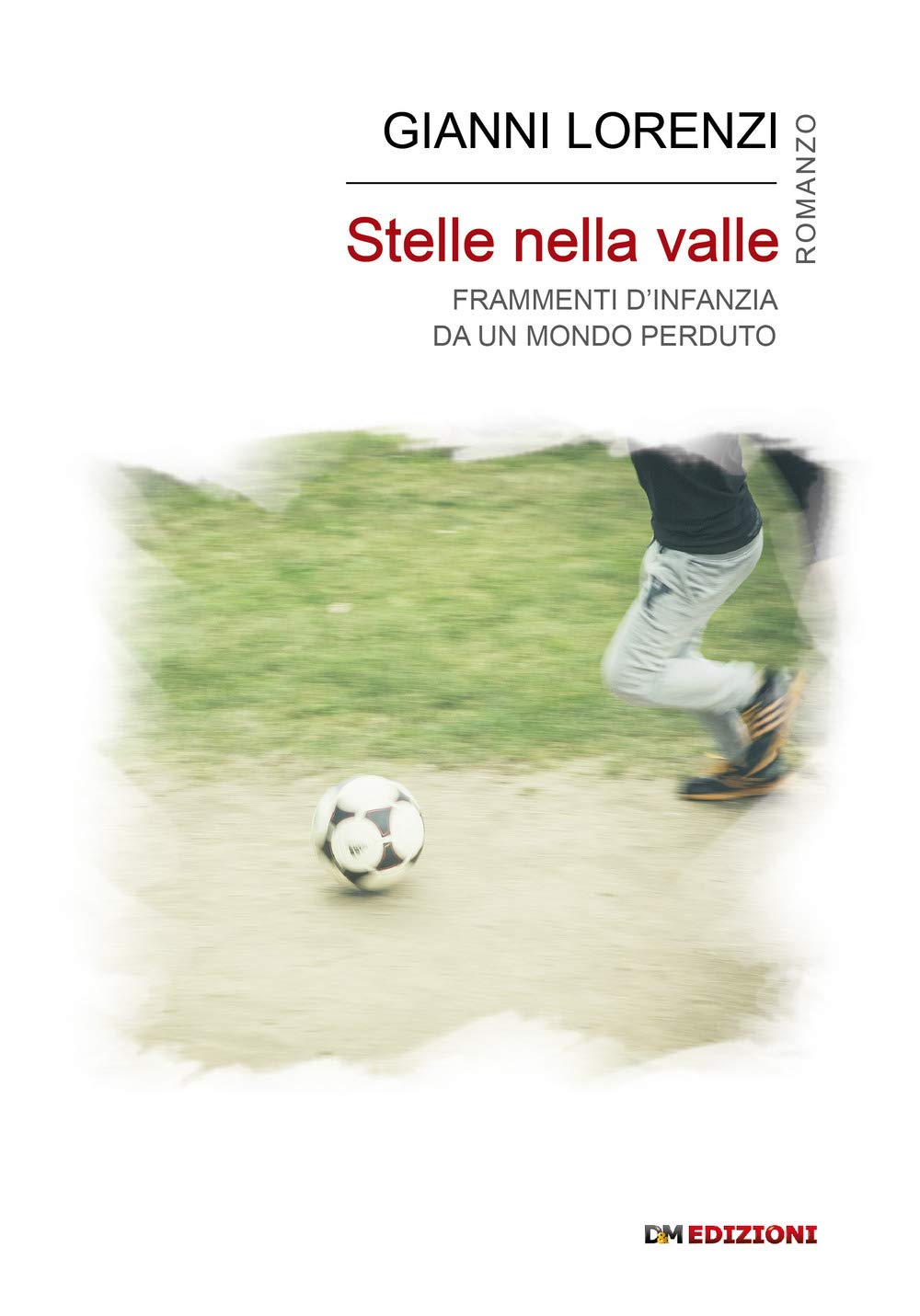 Stelle nella valle. Frammenti d’infanzia da un mondo perduto Personalities