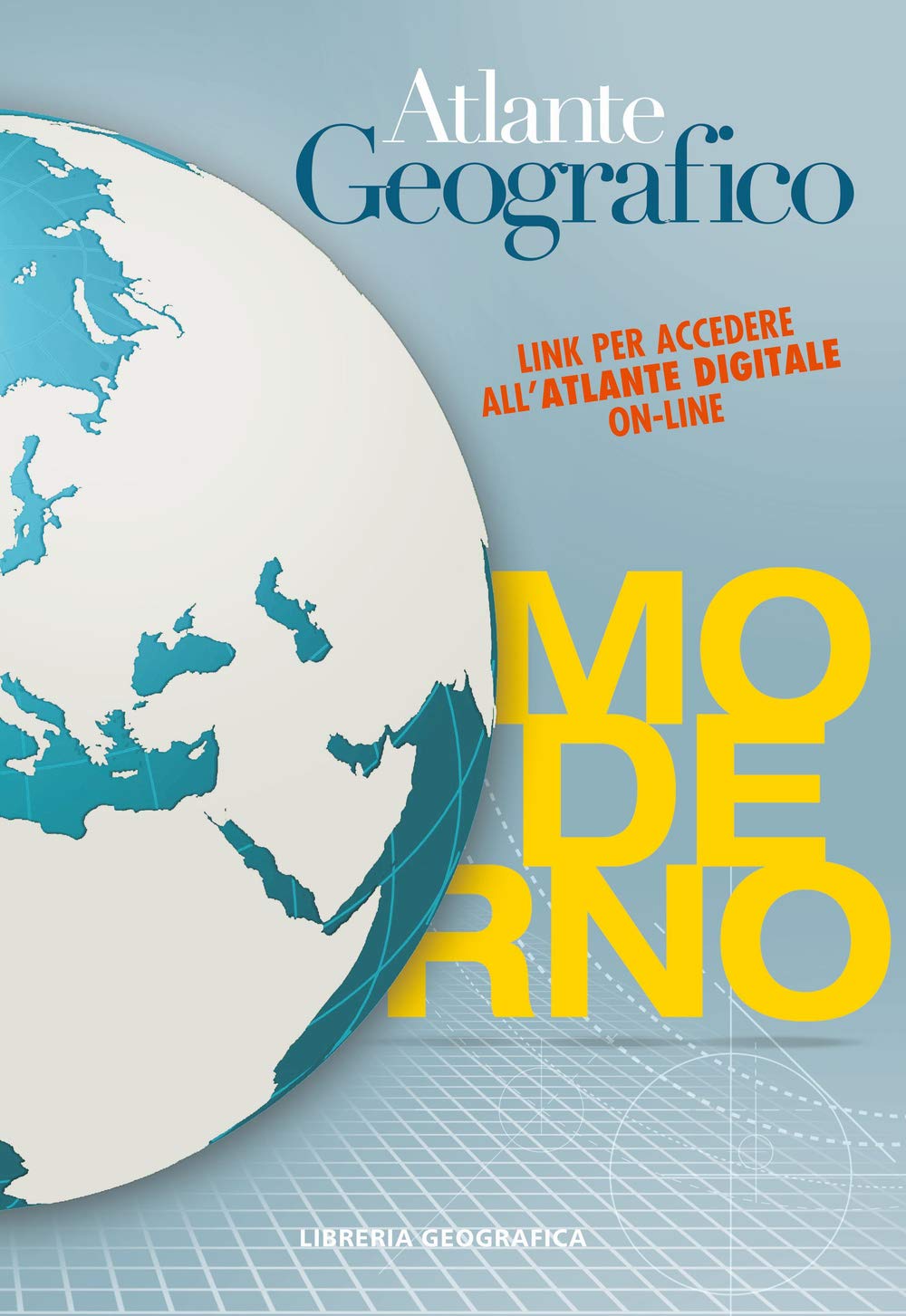 Atlante geografico moderno. Con Contenuto digitale per accesso online book