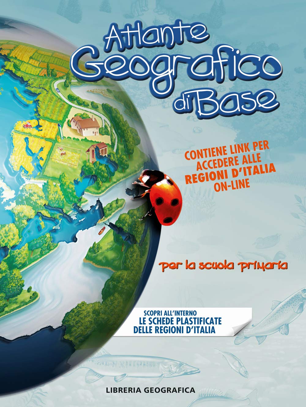 Atlante geografico di base. Per la Scuola primaria. Con Contenuto digitale per accesso online book