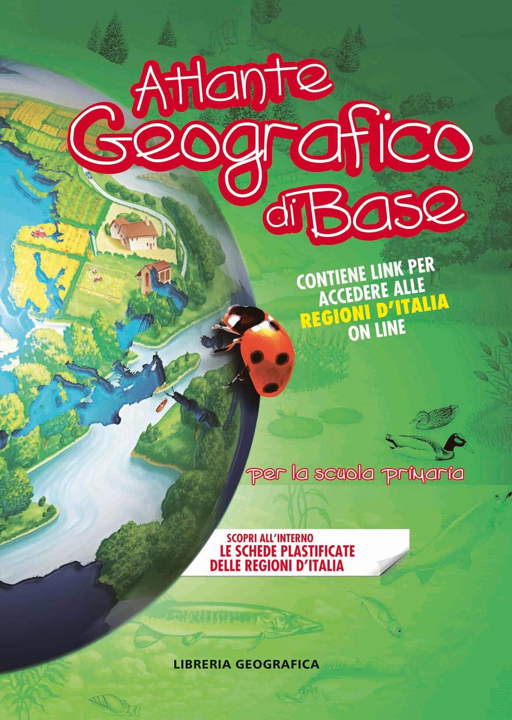 Atlante geografico di base. Per la scuola primaria. Con Contenuto digitale per accesso online book