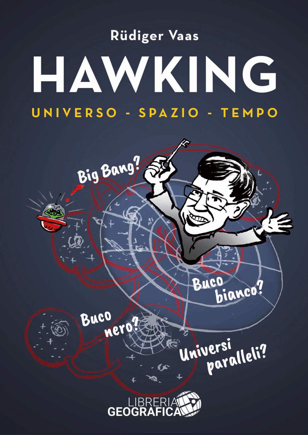 Hawking per tutti. Universo, spazio, tempo book