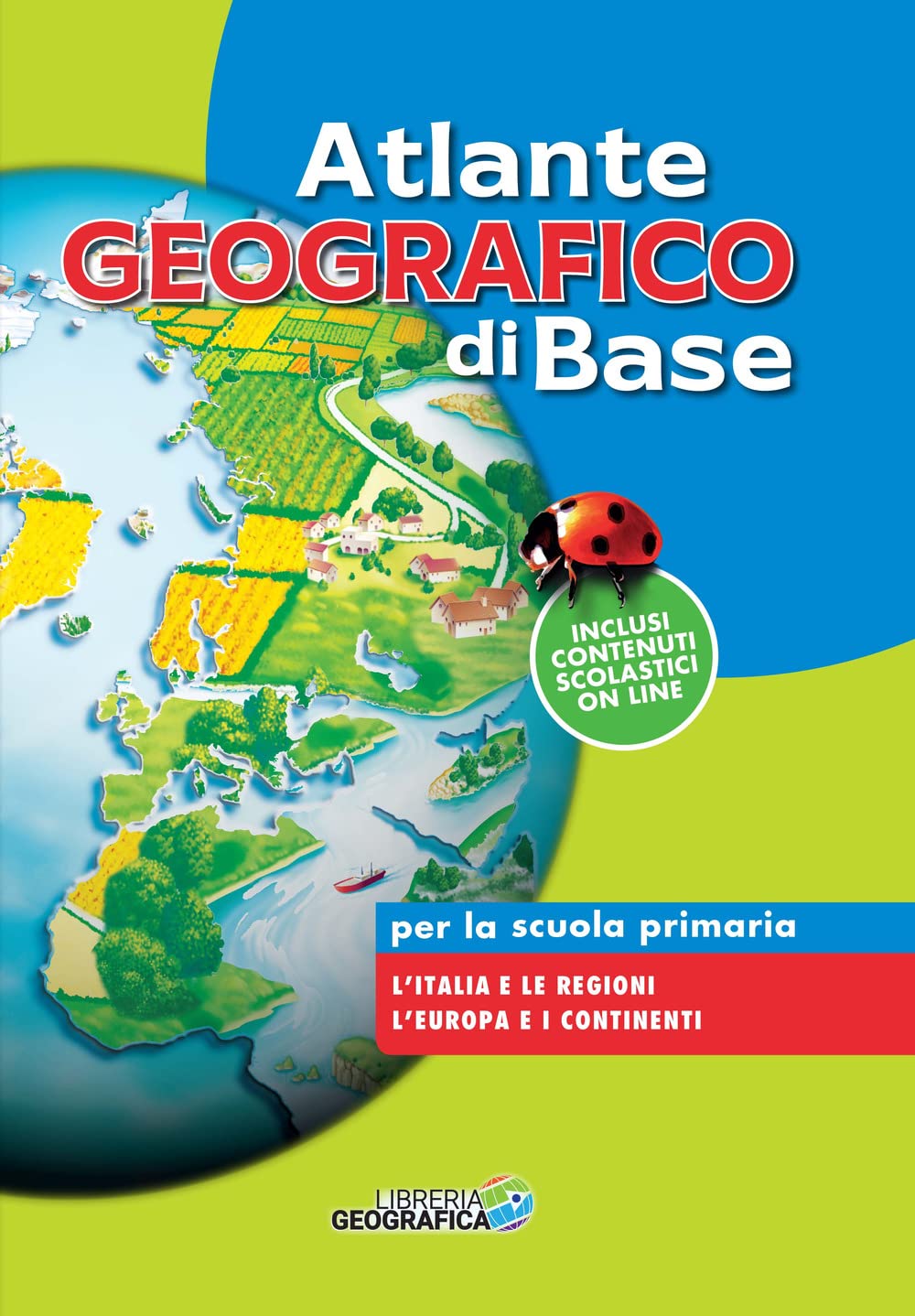 Atlante geografico di base. Per la scuola primaria. Con espansione online book
