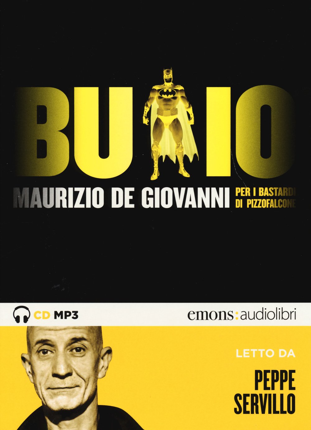 Buio per i Bastardi di Pizzofalcone letto da Peppe Servillo. Audiolibro.. Audiolibro. CD Audio formato MP3 cd