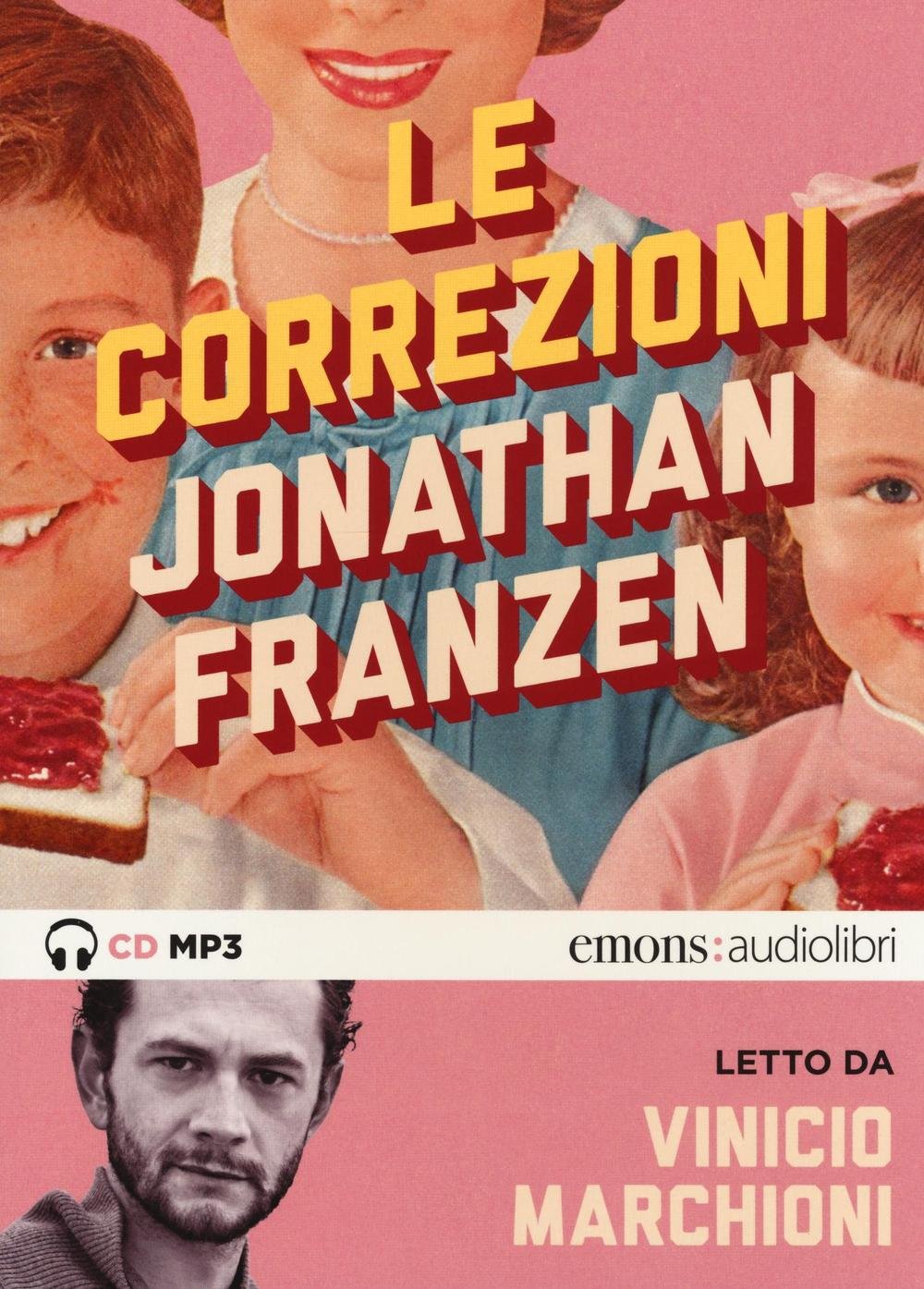 Le correzioni letto da Vinicio Marchioni. Audiolibro. 2 CD Audio formato MP3 cd
