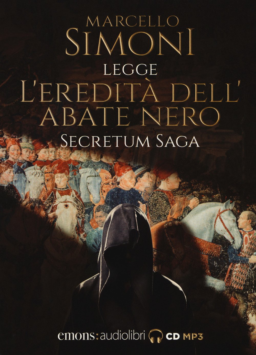 L'eredità dell'abate nero. Secretum saga. Letto da Simoni Marcello. Audiolibro. CD Audio formato MP3 cd