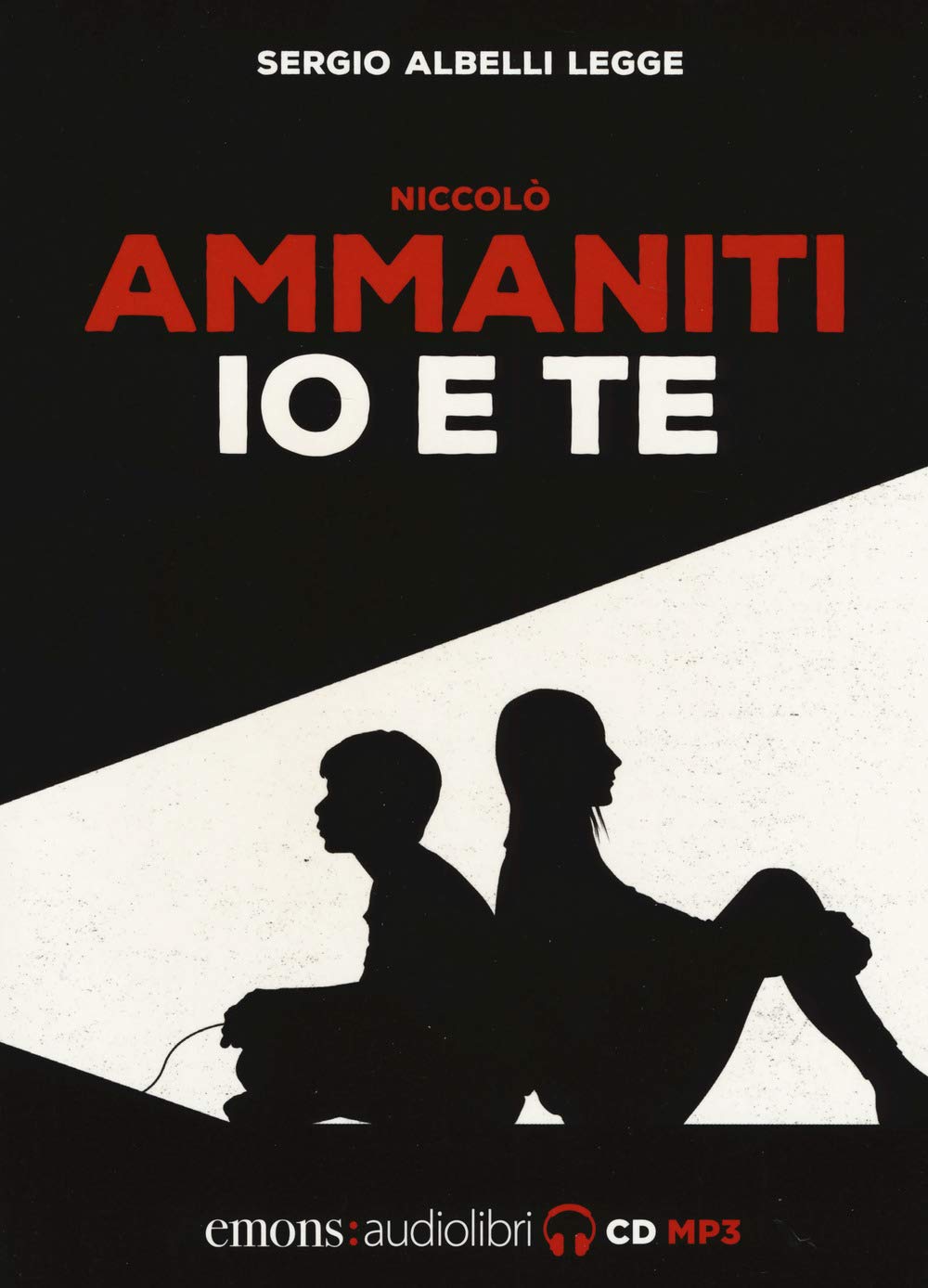 Io e te letto da Sergio Albelli. Audiolibro. CD Audio formato MP3 Contemporary literature
