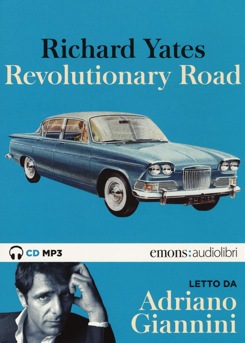 Revolutionary Road letto da Adriano Giannini. Audiolibro. 2 CD Audio formato MP3 cd