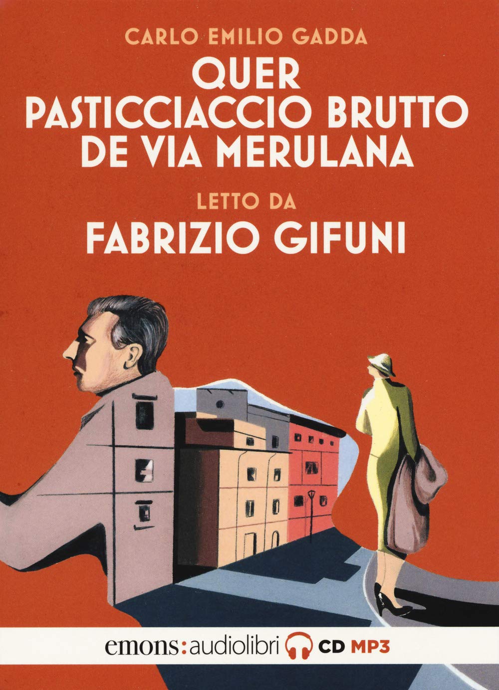 Quer pasticciaccio brutto de via Merulana letto da Fabrizio Gifuni. Audiolibro. CD Audio formato MP3. Ediz. integrale International