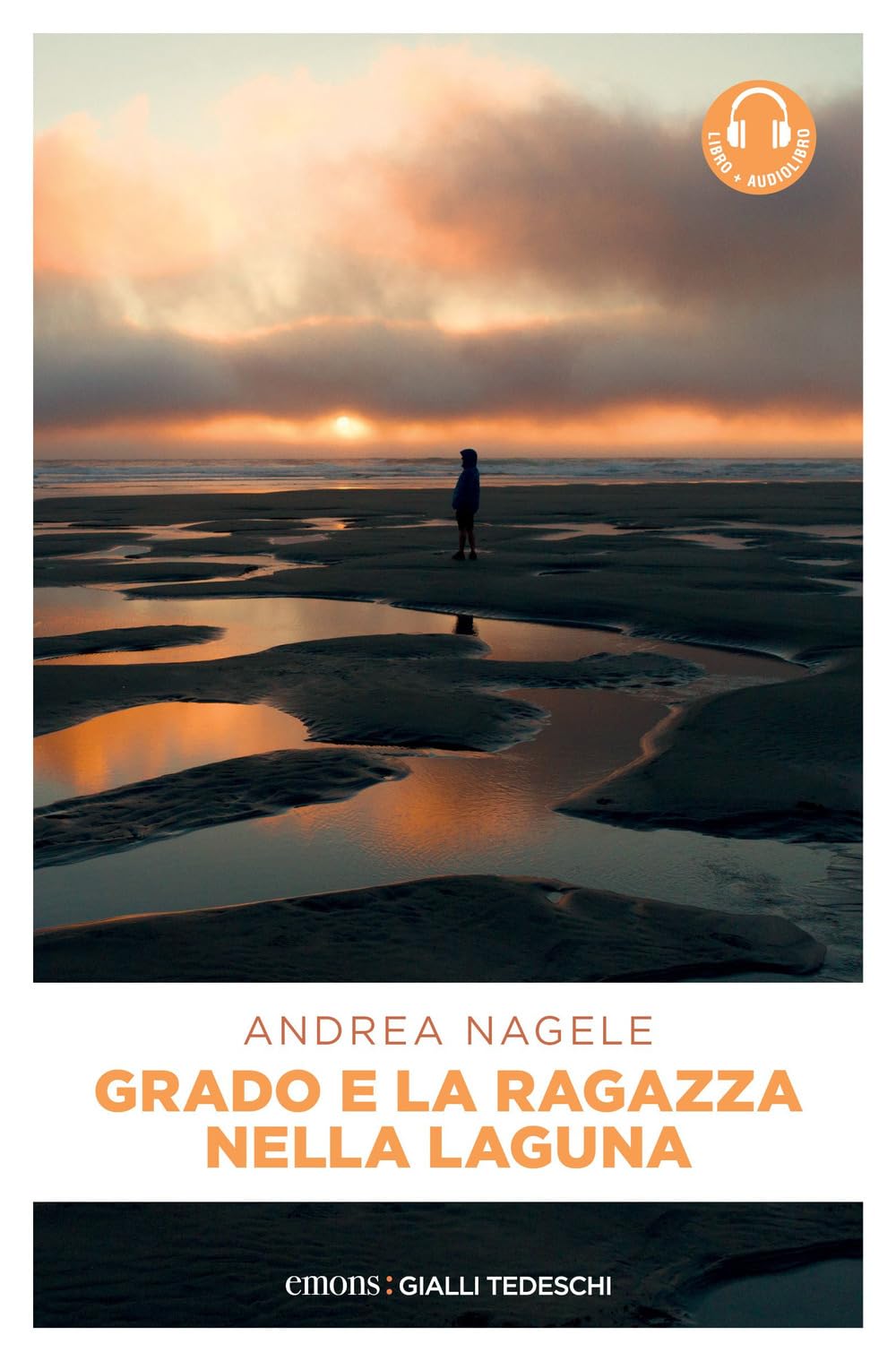 Grado e la ragazza nella laguna. Con audiolibro book