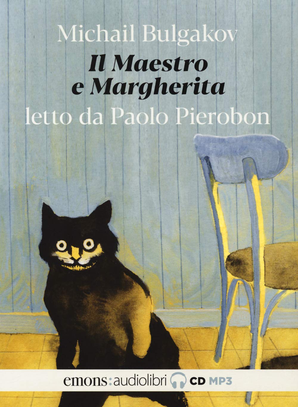 Il Maestro e Margherita letto da Paolo Pierobon. Audiolibro. 2 CD Audio formato MP3. Ediz. integrale cd