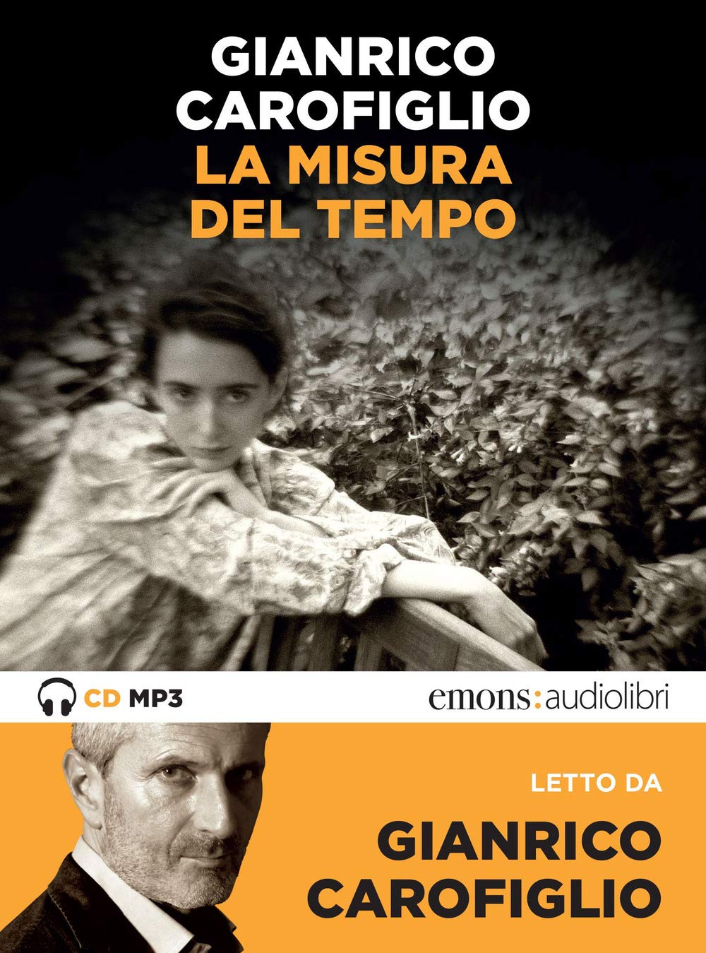 La misura del tempo letto da Gianrico Carofiglio. Audiolibro. CD Audio formato MP3 cd