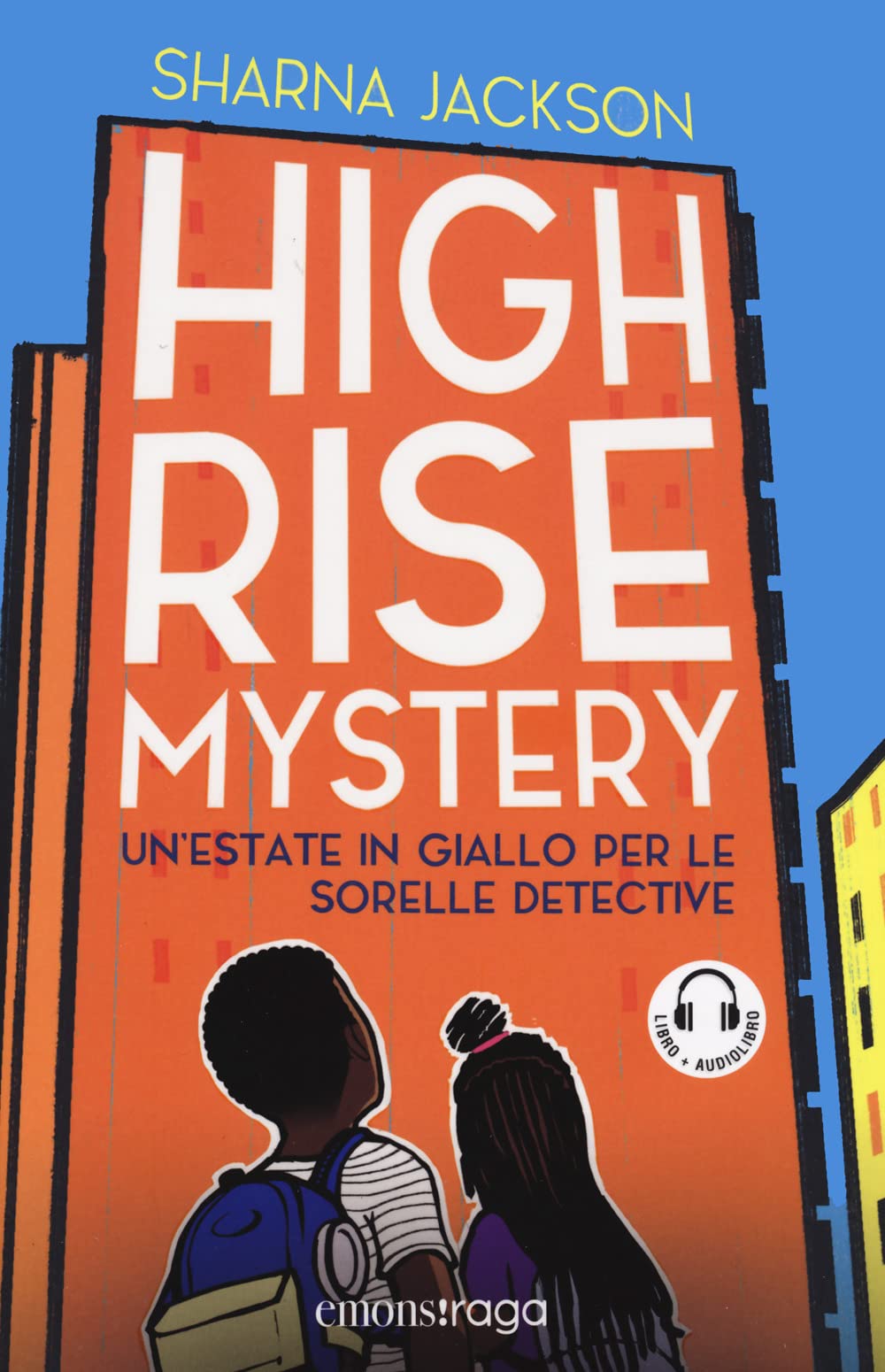 High Rise Mystery. Un'estate in giallo per le sorelle detective. Libro + audiolibro Novels & Short Stories