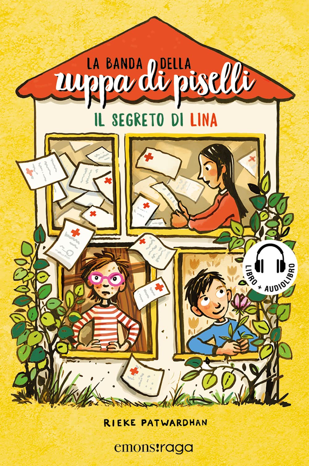 Il segreto di Lina. La banda della zuppa di piselli. Con QR Code (Vol. 2) book