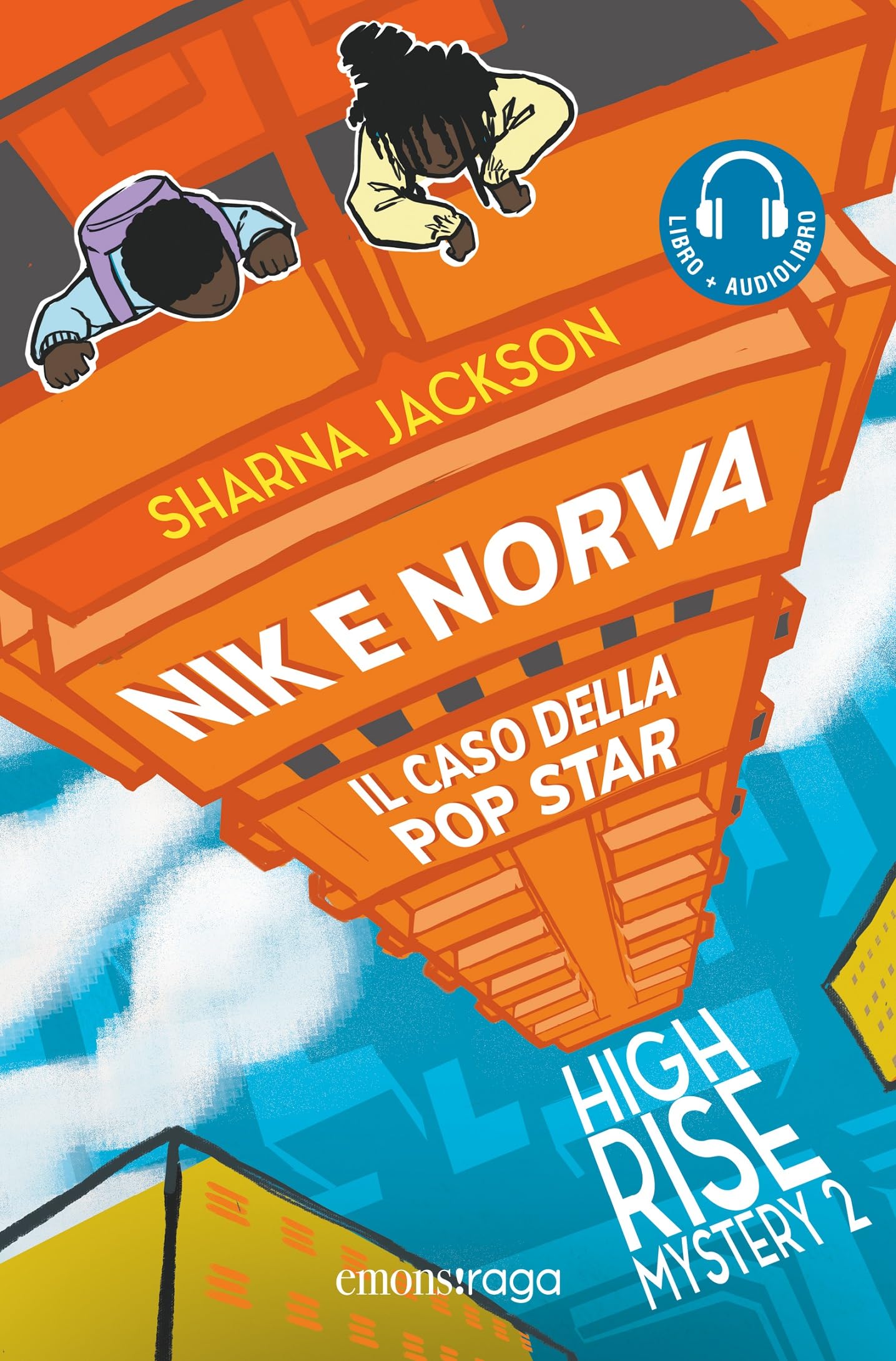 Nik e Norva. Il caso della pop star. High rise mystery. Con audiolibro (Vol. 2) book