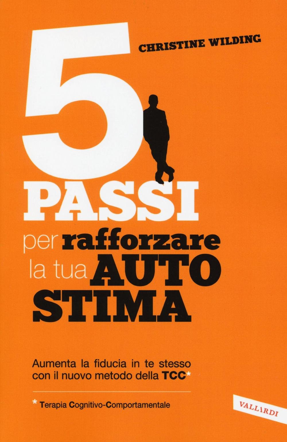 5 passi per rafforzare la tua autostima book