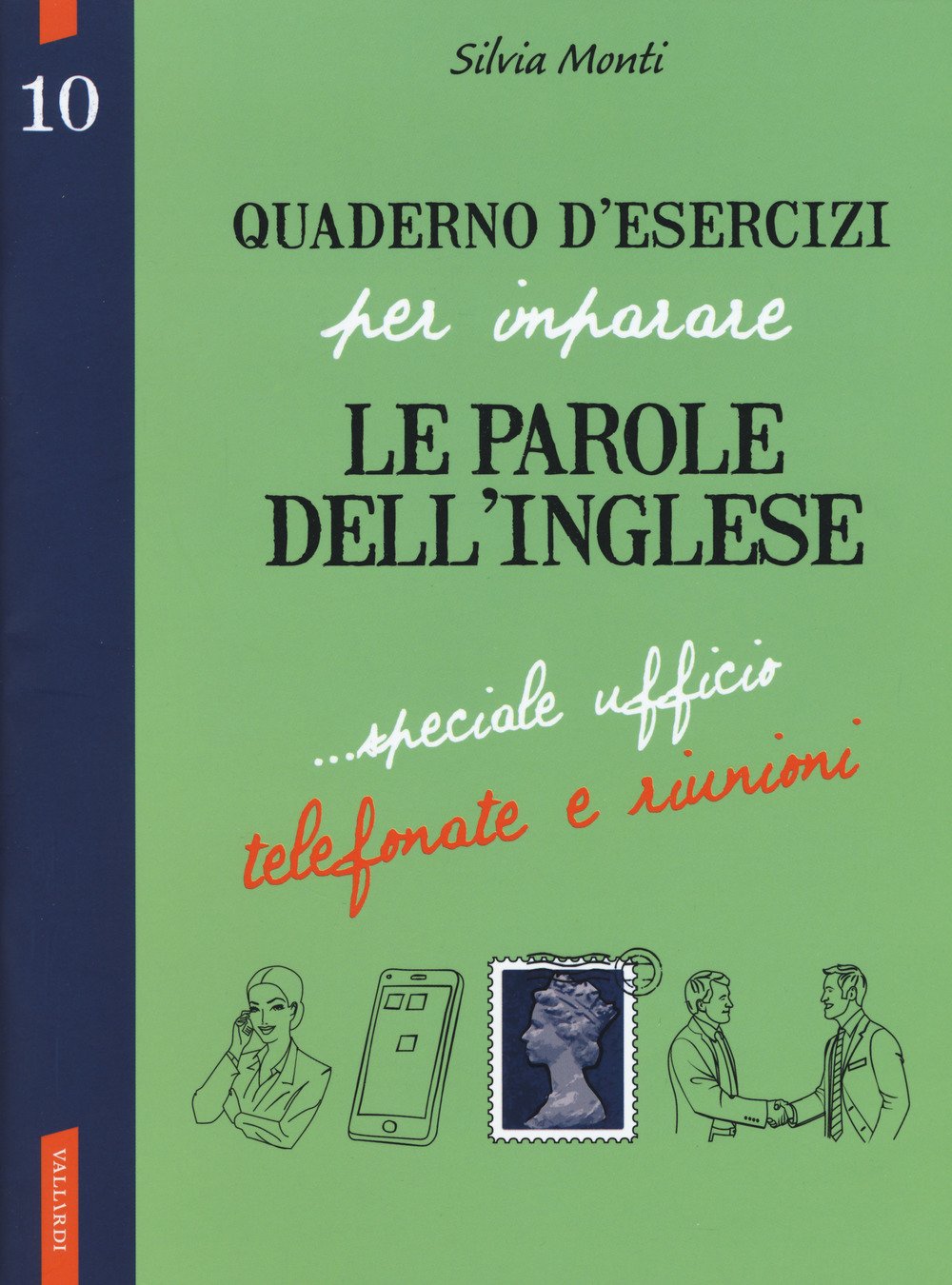 Monti, S: Quaderno d'esercizi per imparare le parole dell'in Foreign Languages ​​& Dictionaries