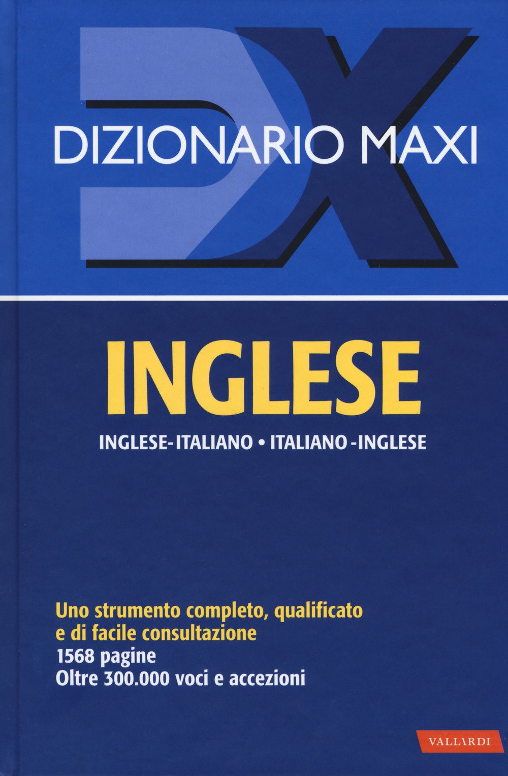 Dizionario maxi. Inglese. Italiano-inglese, inglese-italiano book
