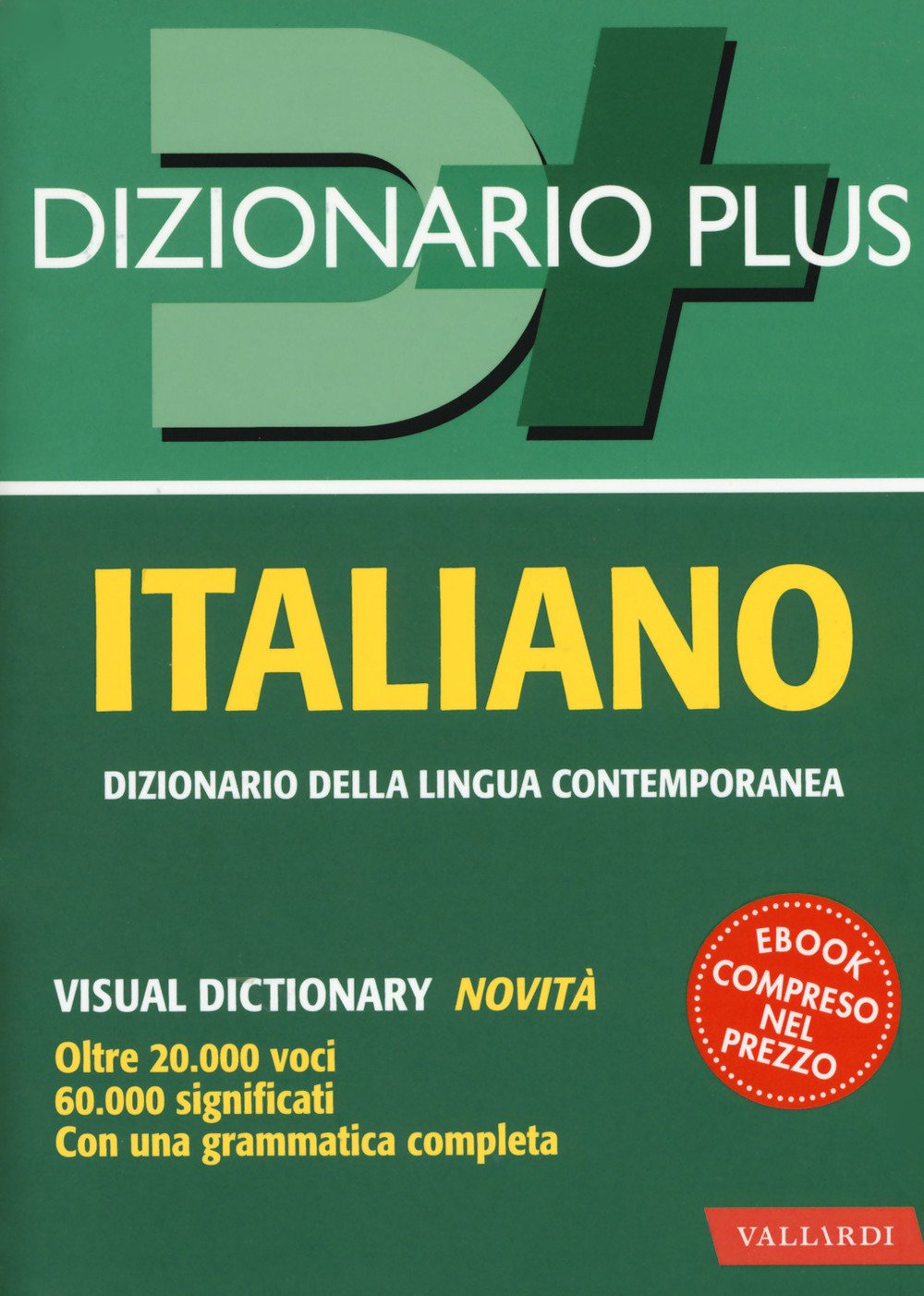 Dizionario italiano. Con ebook book