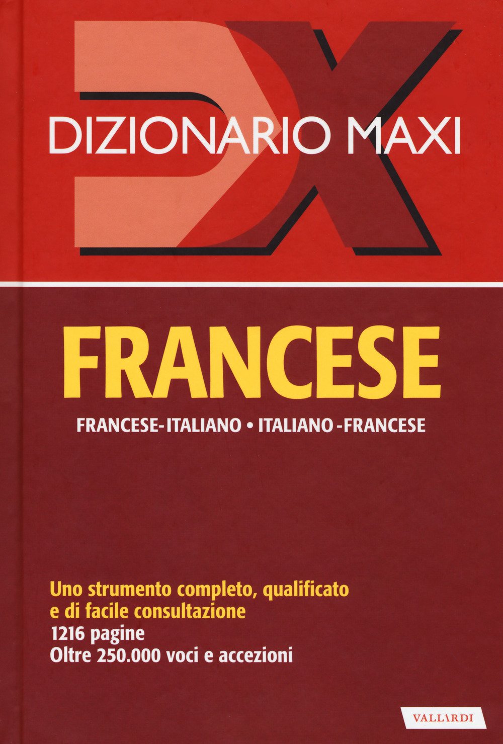 Dizionario maxi. Francese. Francese-italiano, italiano-francese book