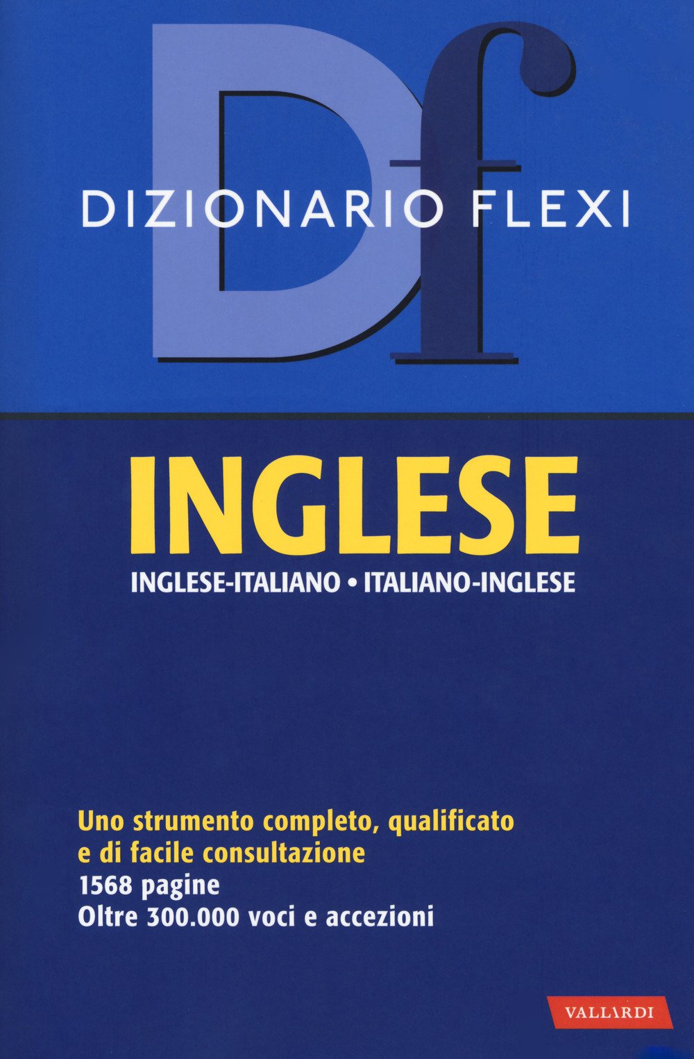 Dizionario flexi. Inglese-italiano, italiano-inglese book