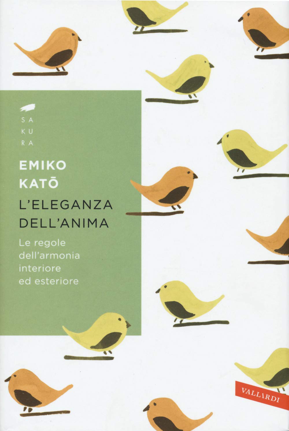 L'eleganza dell'anima. Le regole dell'armonia interiore ed esteriore book