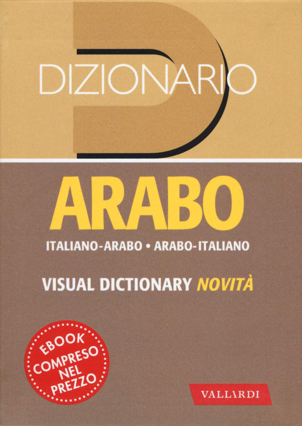 Dizionario arabo. Italiano-arabo. Arabo-italiano book
