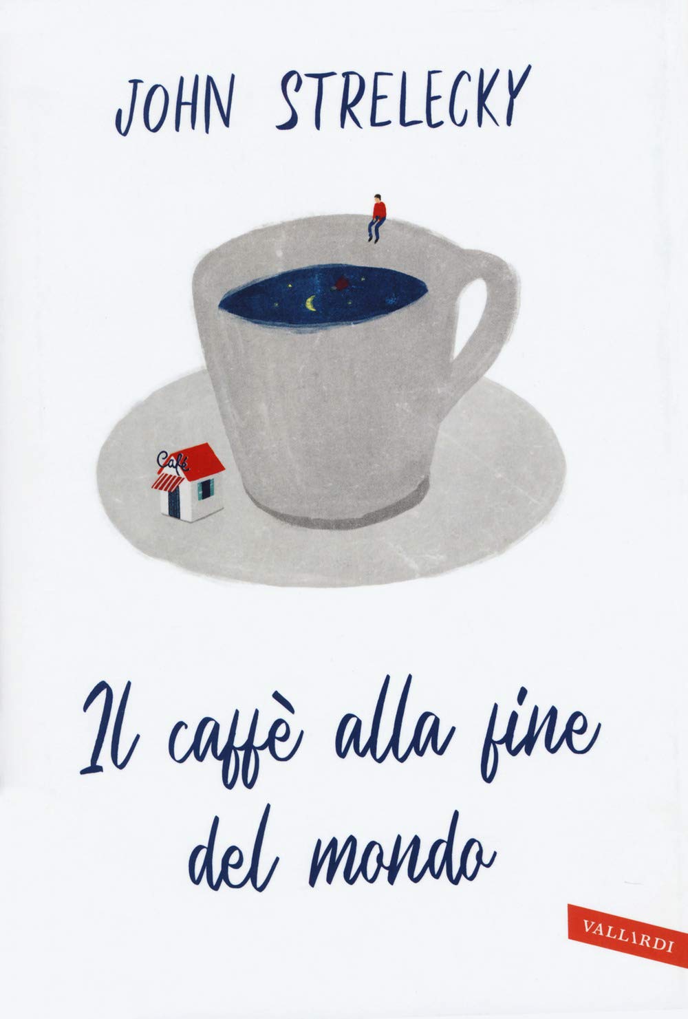 Il caffè alla fine del mondo Lifestyle