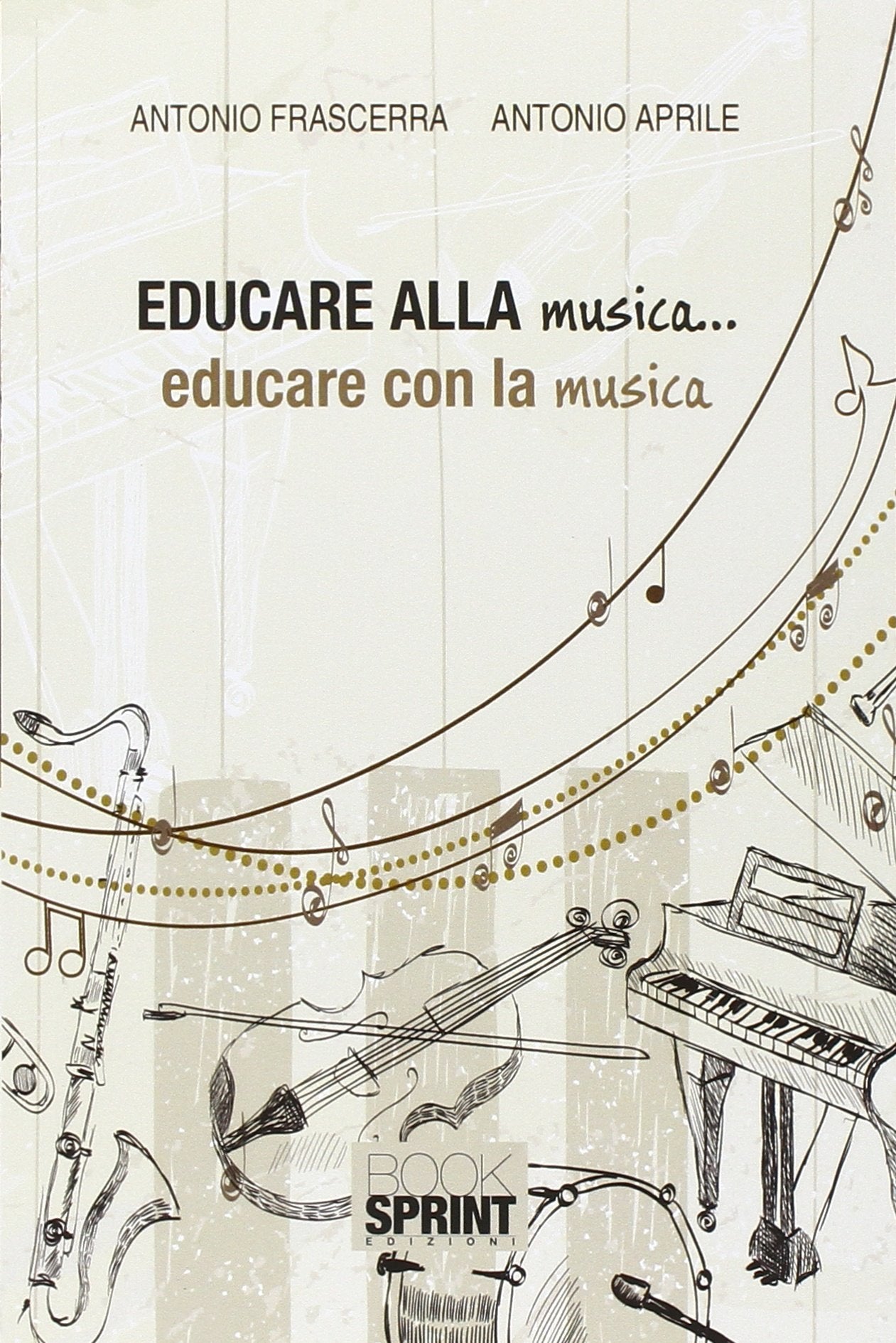 Educare alla musica... educare con la musica book