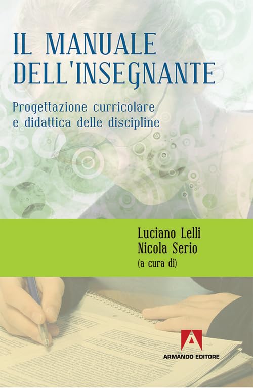 Manuale dell'insegnante. Progettazione curriculare e didattica delle discipline book