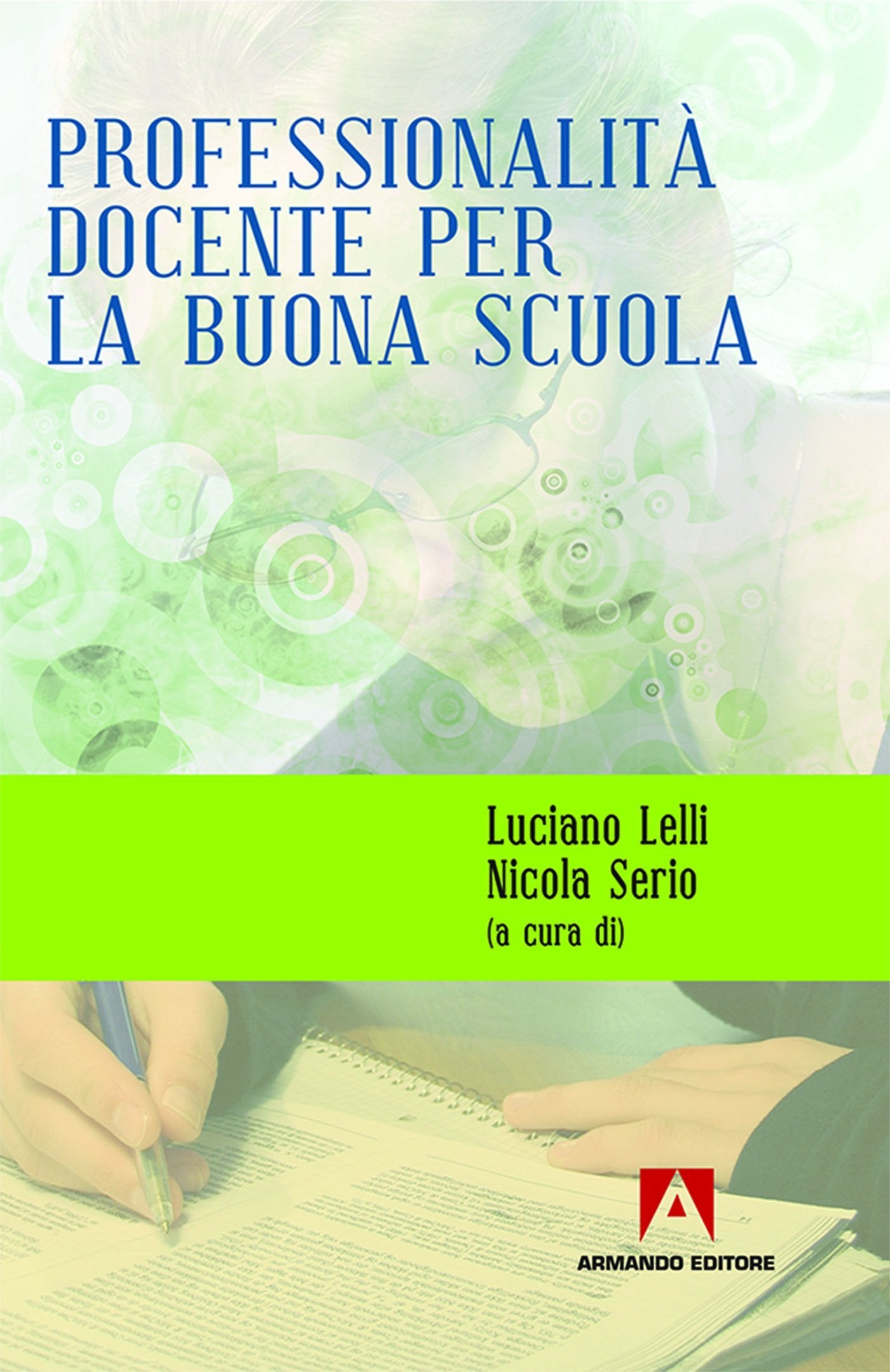 Professionalità docente per la buona scuola book