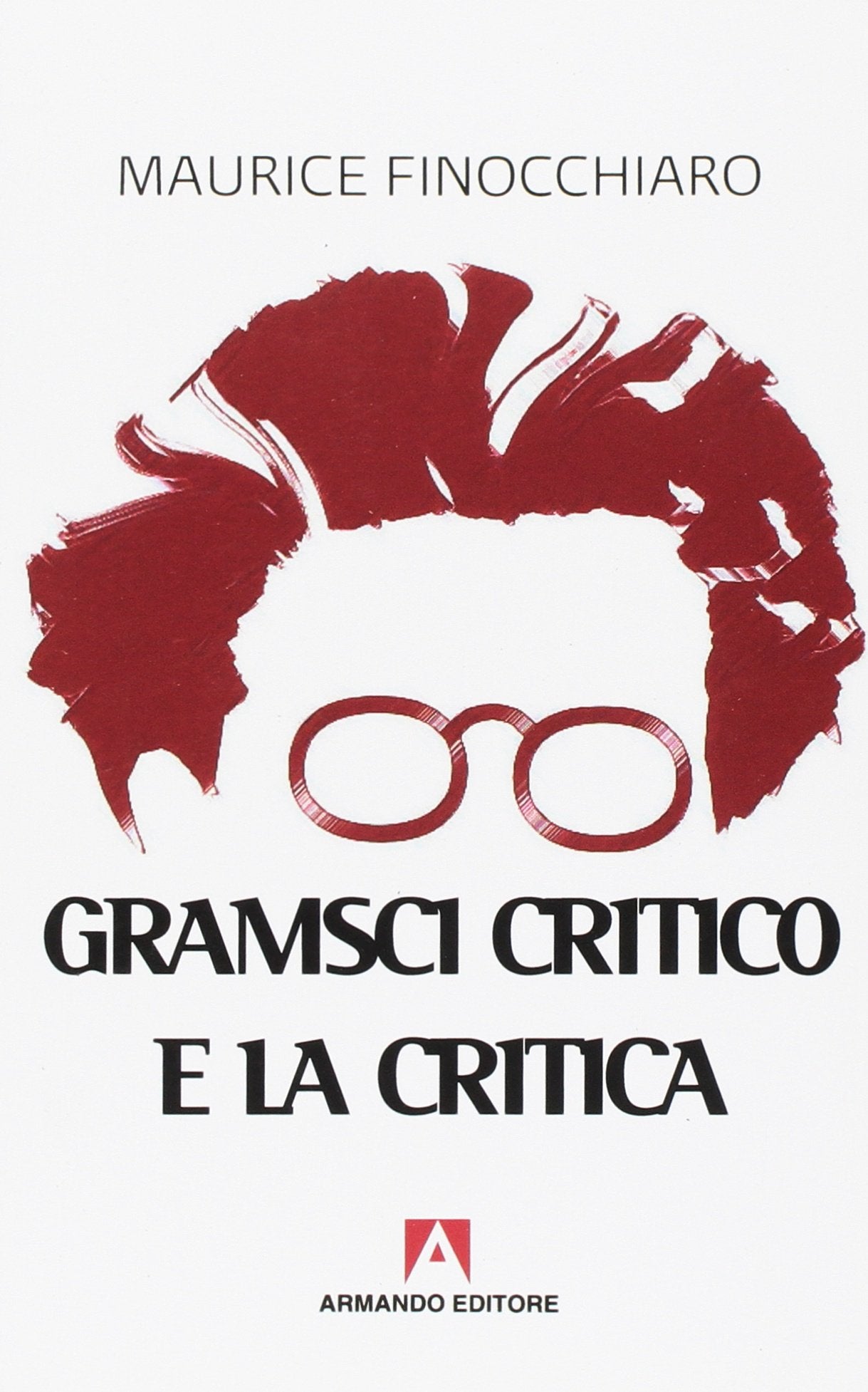 Gramsci critico e la critica (Scaffale aperto) Poetry