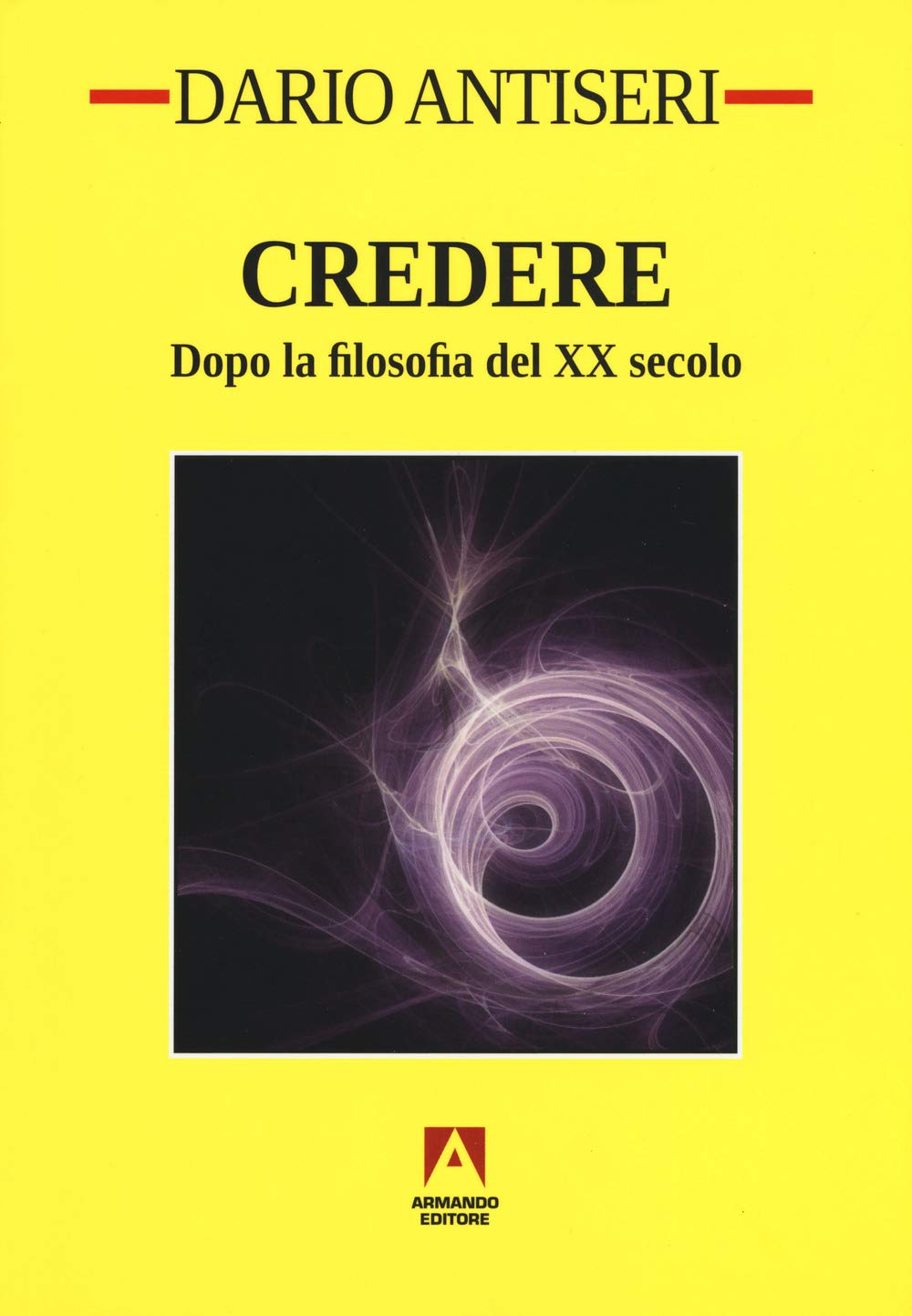 Credere. Dopo la filosofia del XX secolo book