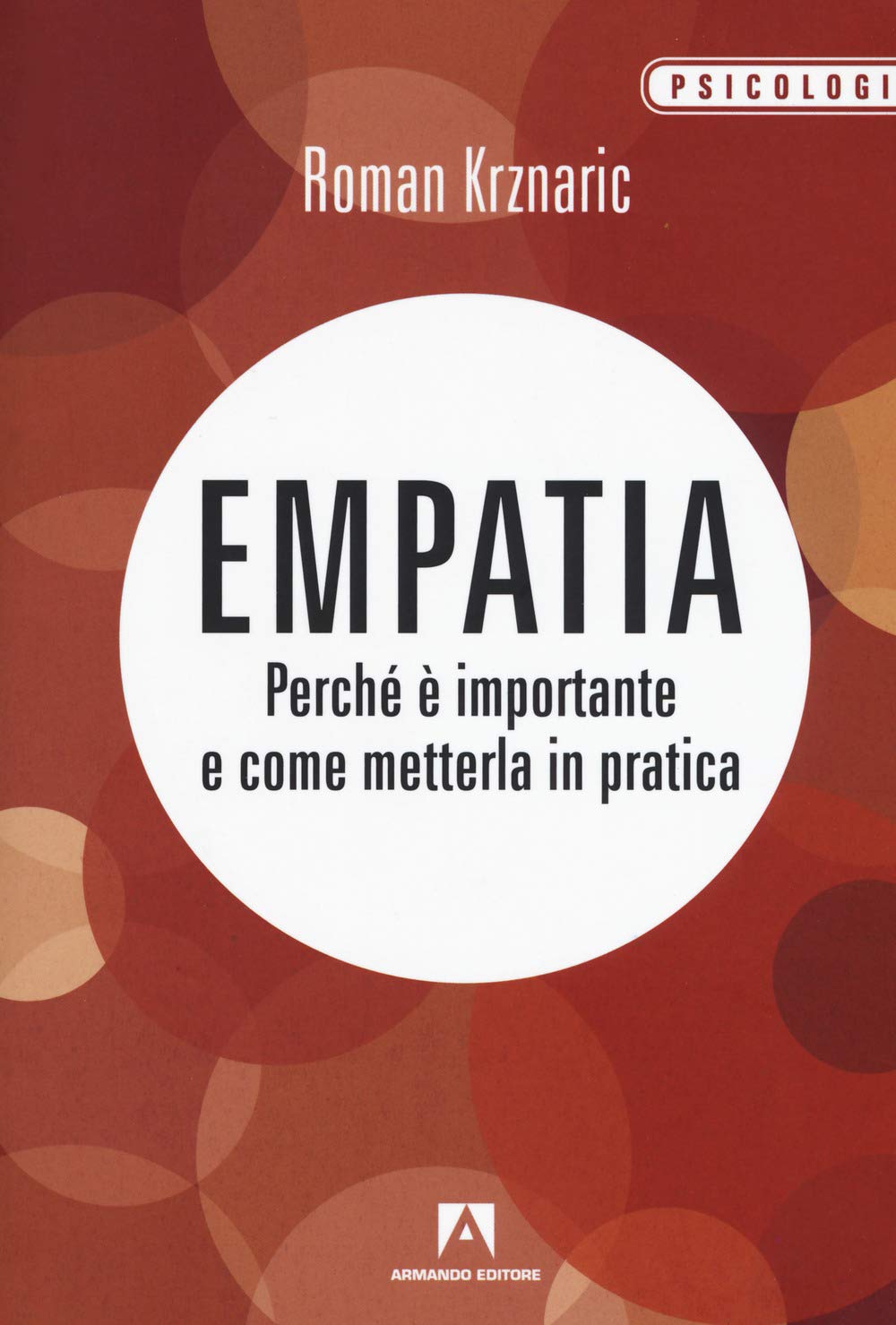 Empatia. Perché è importante e come metterla in pratica book