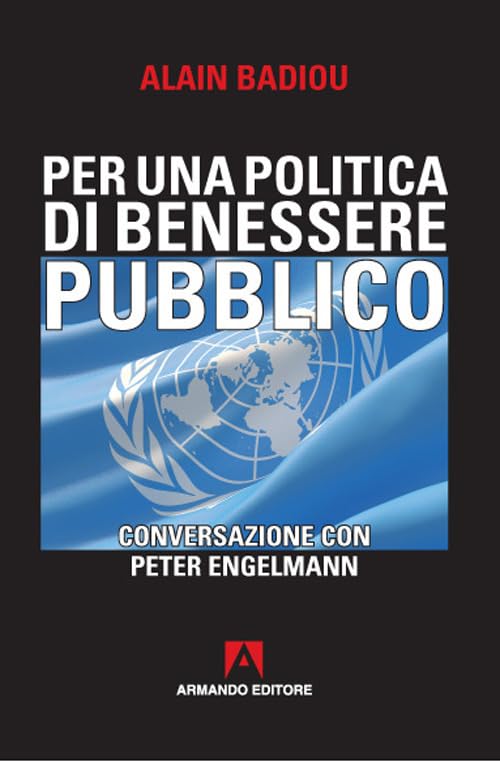 Per una politica del benessere pubblico. Conversazione con Peter Engelmann book