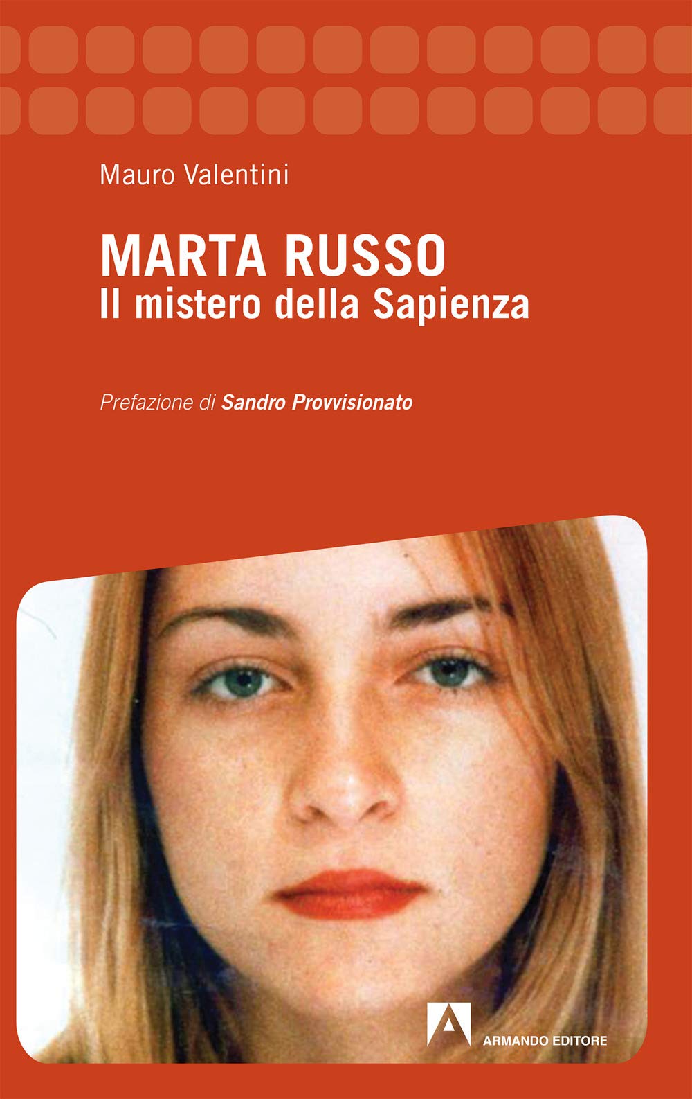 Marta Russo. Il mistero della Sapienza Social Sciences