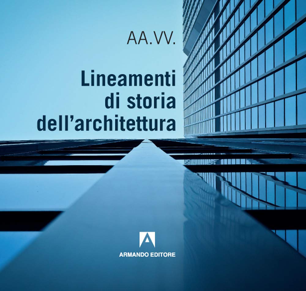 Lineamenti di storia dell'architettura book