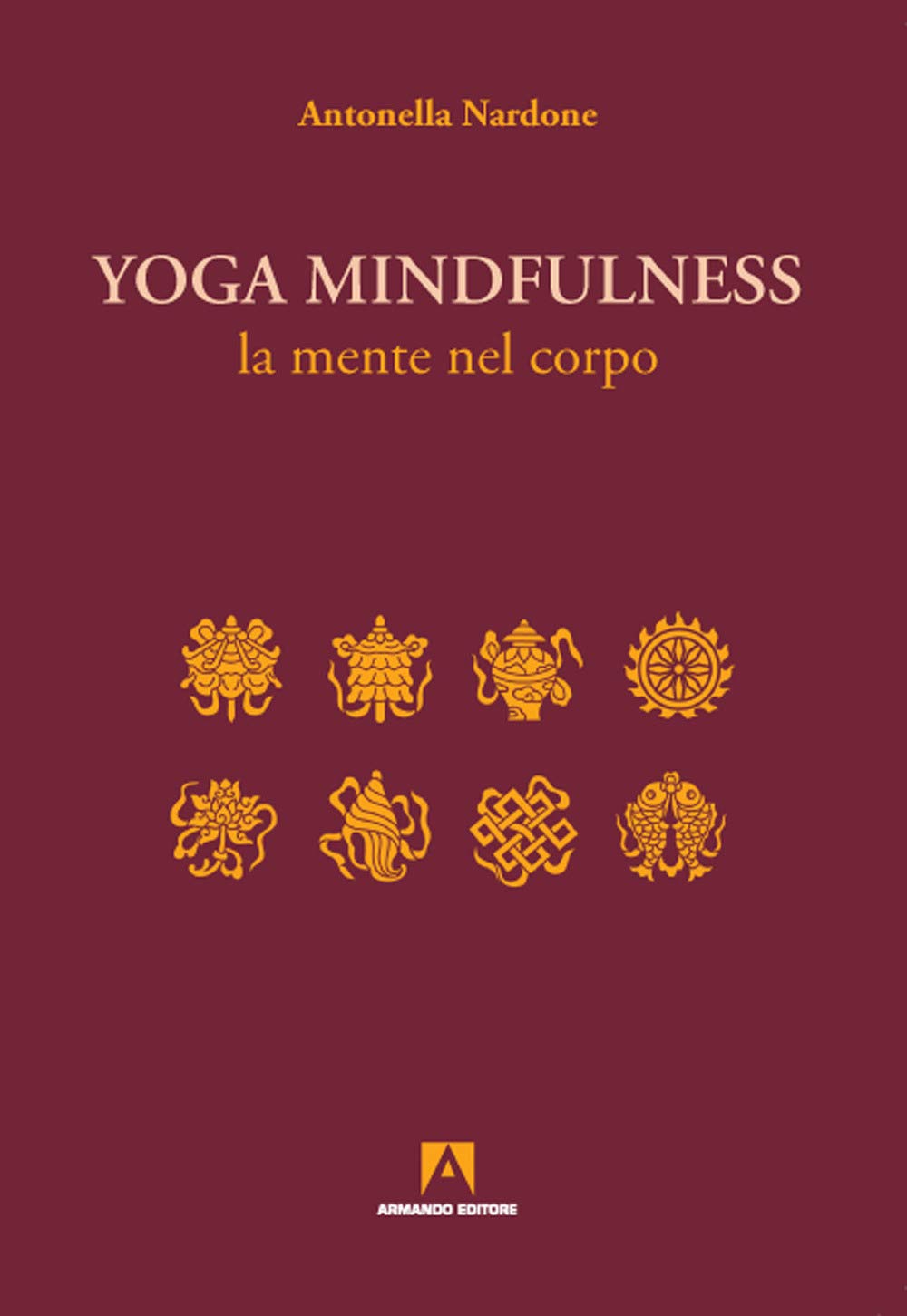 Yoga mindfulness. La mente nel corpo book