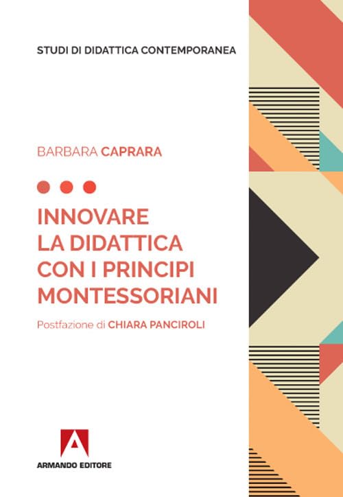 Innovare la didattica con i principi montessoriani book