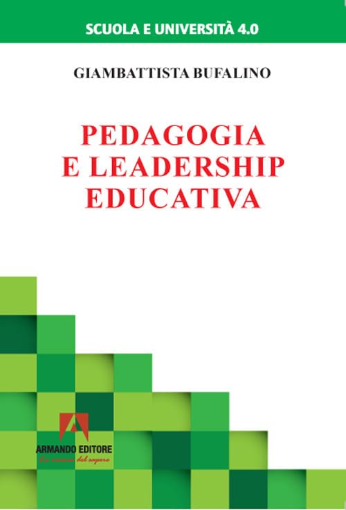 Pedagogia e leadership educativa book
