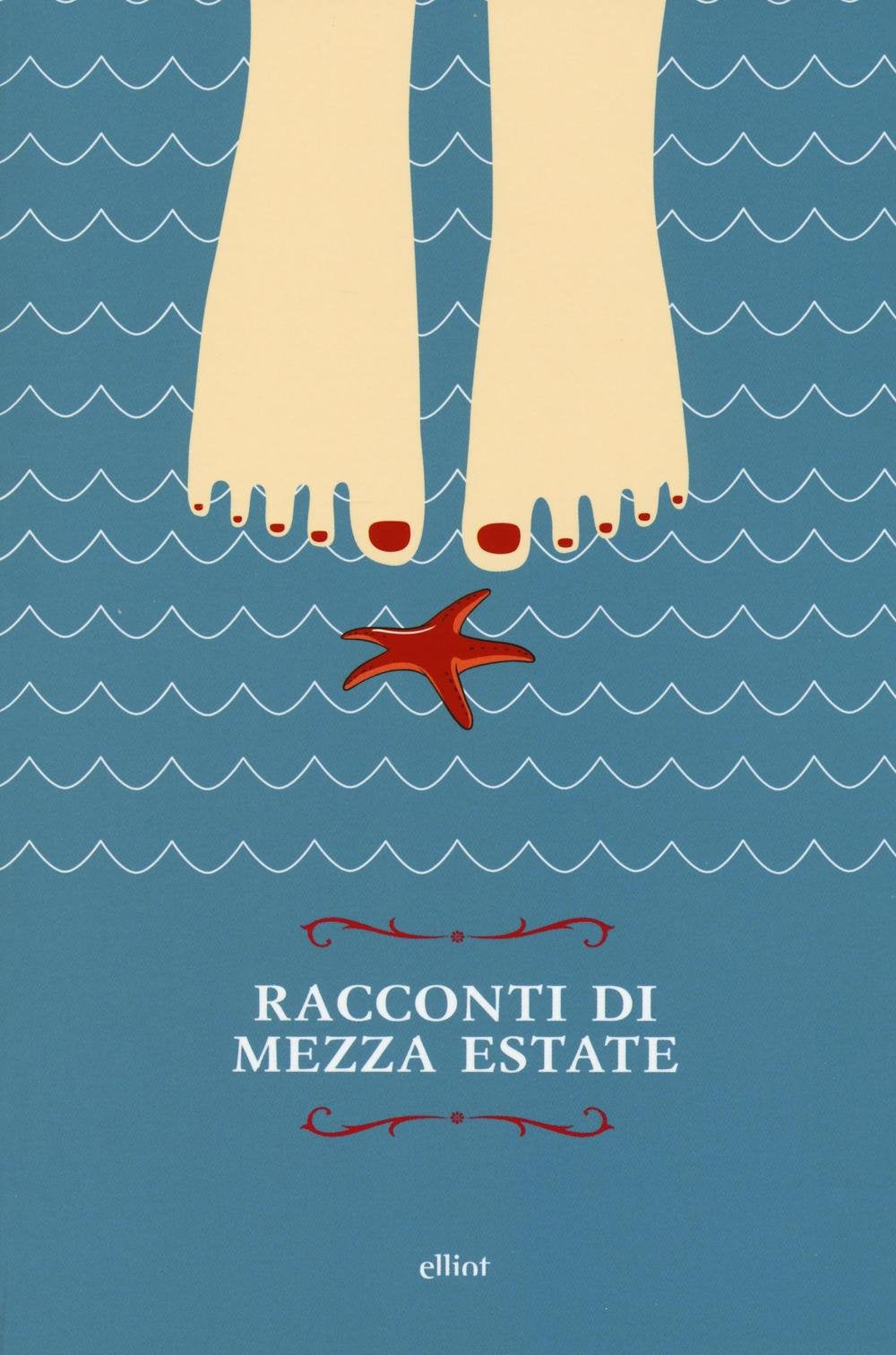 Racconti di mezza estate Contemporary literature
